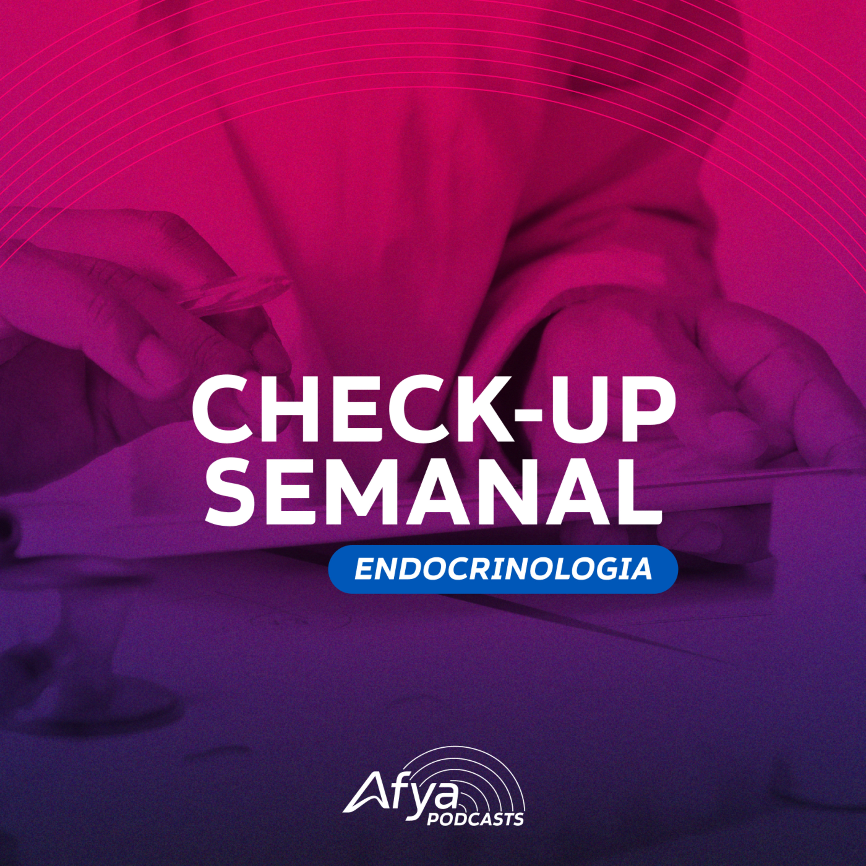 Check-up Semanal #Endocrinologia: sarcopenia, metformina, glicocorticoides, DM1 e hipogonadismo