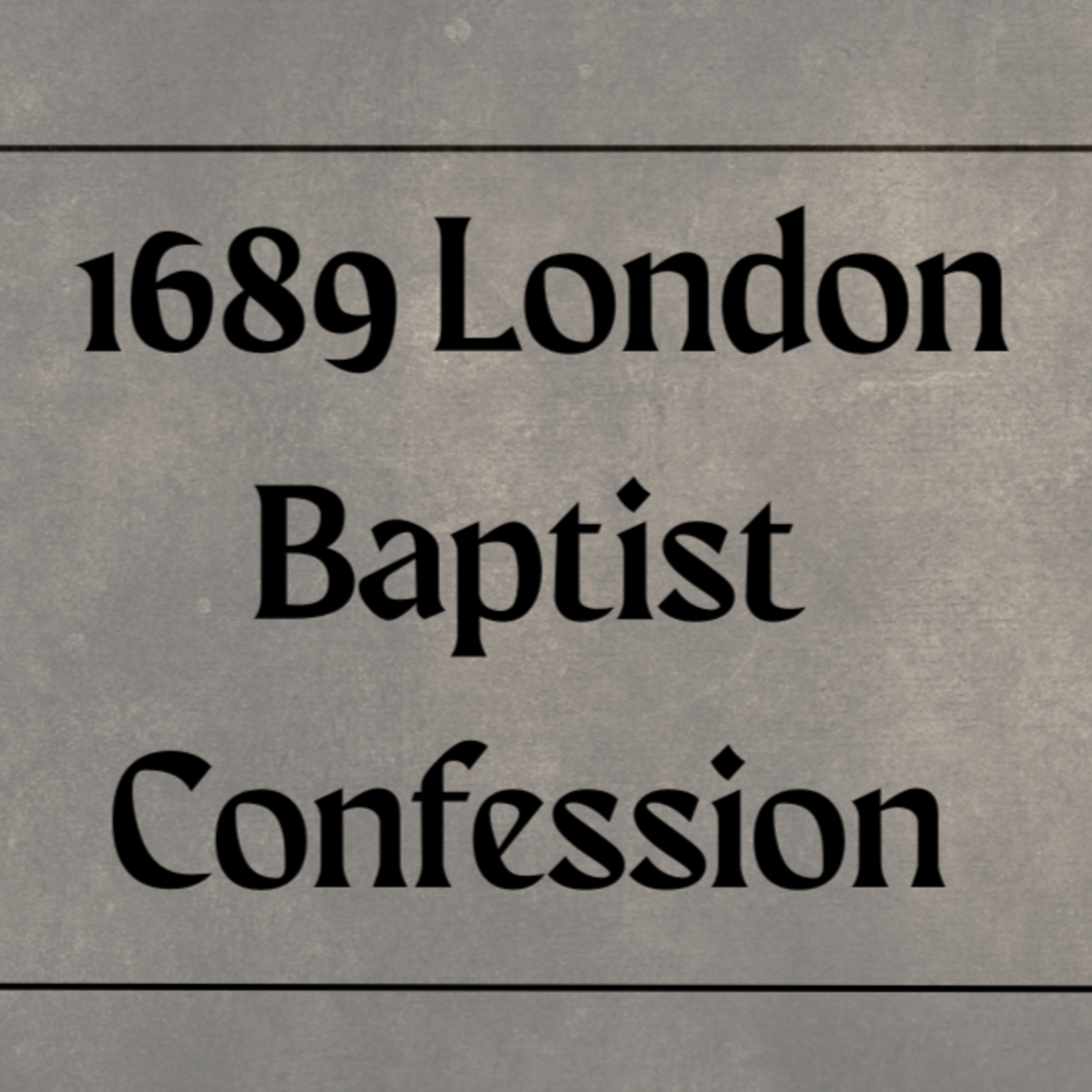 1689 Confession: Historical Background episode artwork