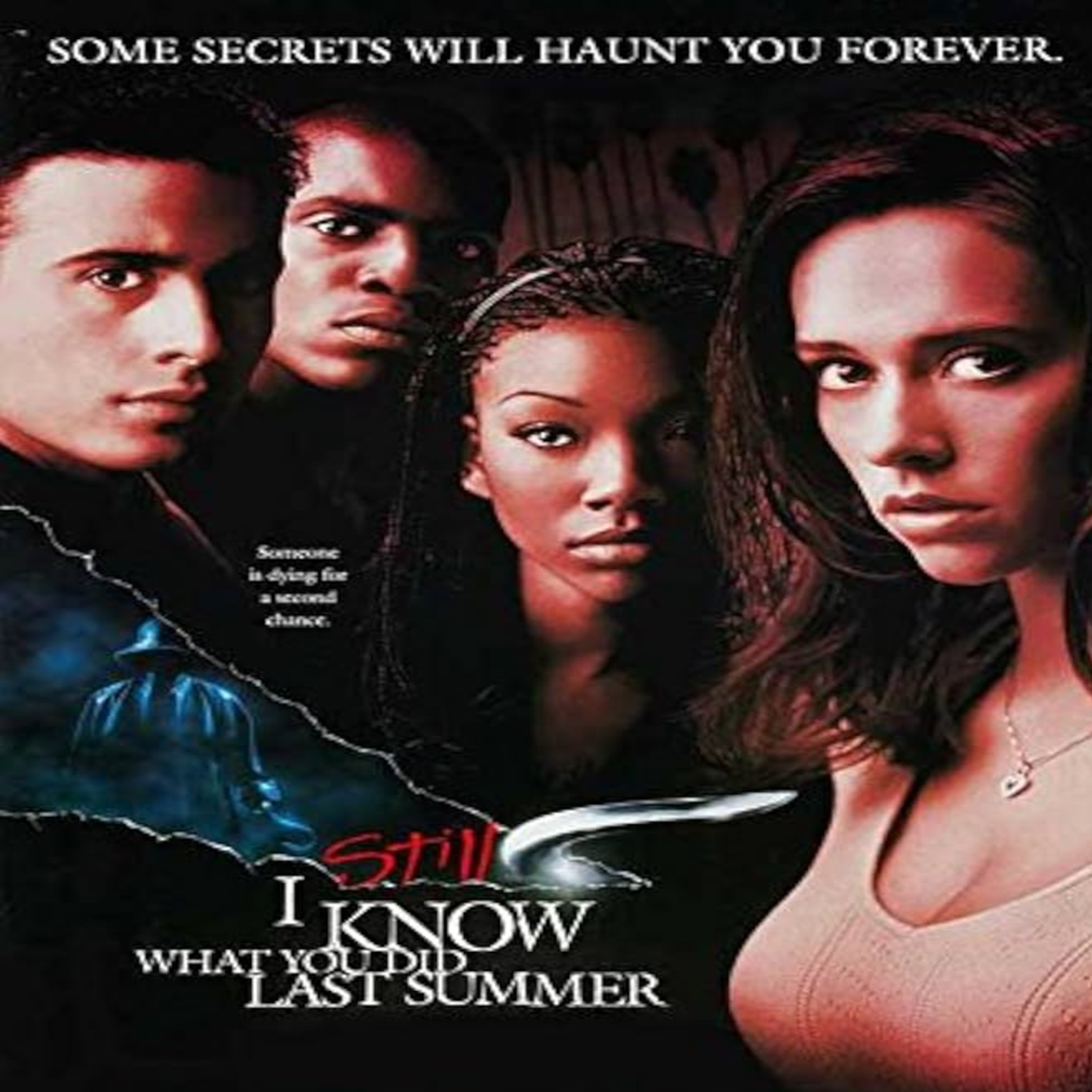 I Still Know What You Did Last Summer