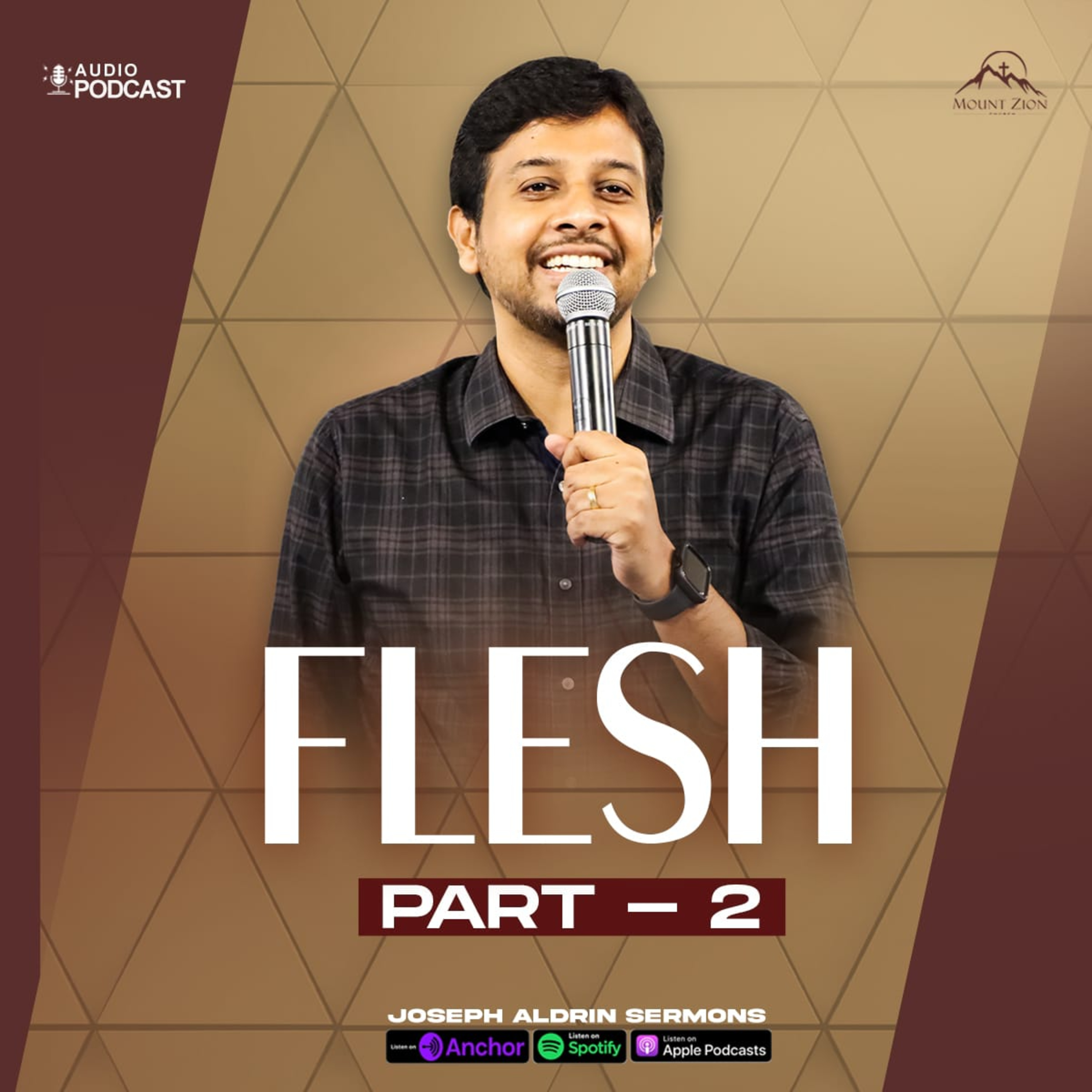 Flesh | Part - 2 | Joseph Aldrin Sermons