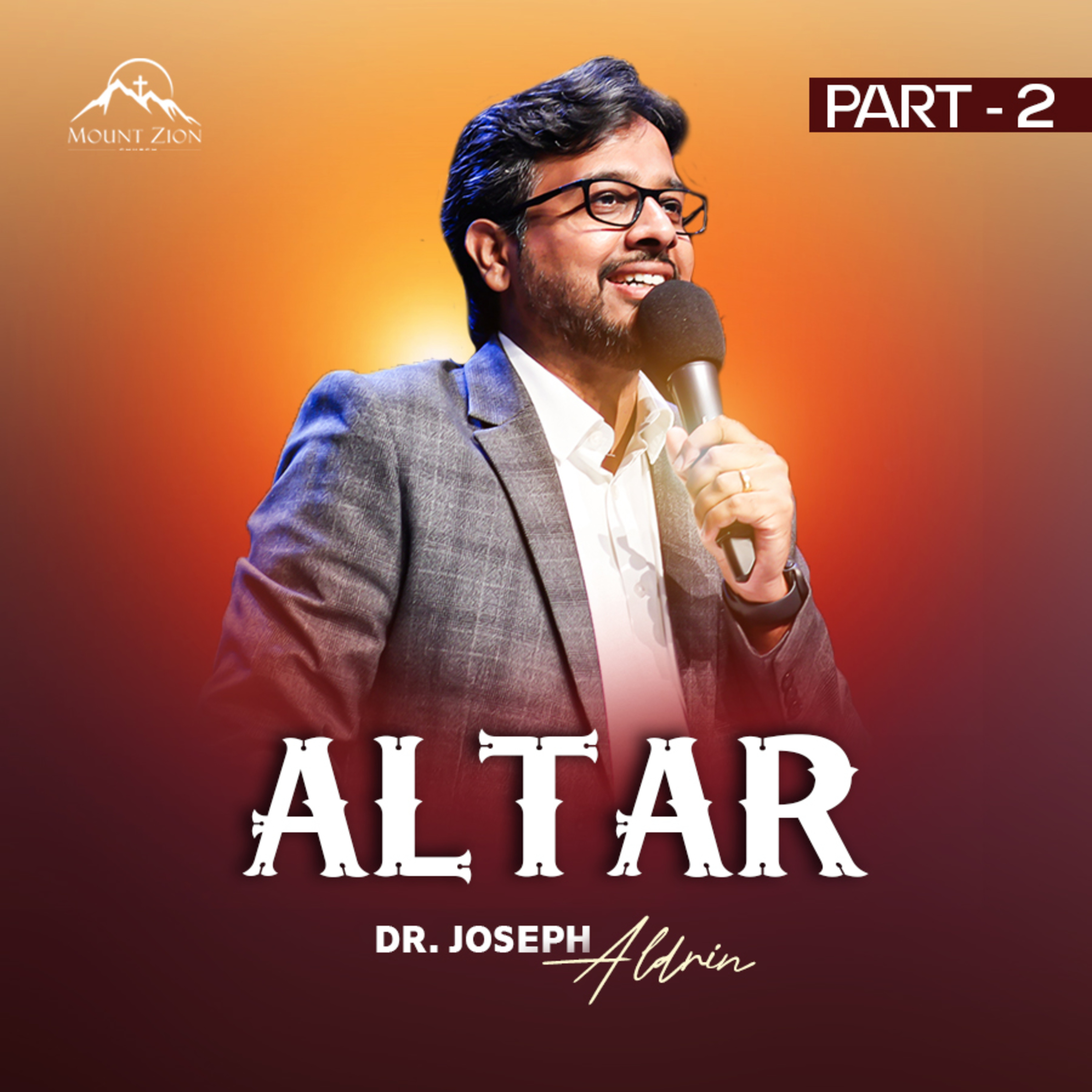 Altar | பலிபீடம் (Part - 2) - Dr. Joseph Aldrin
