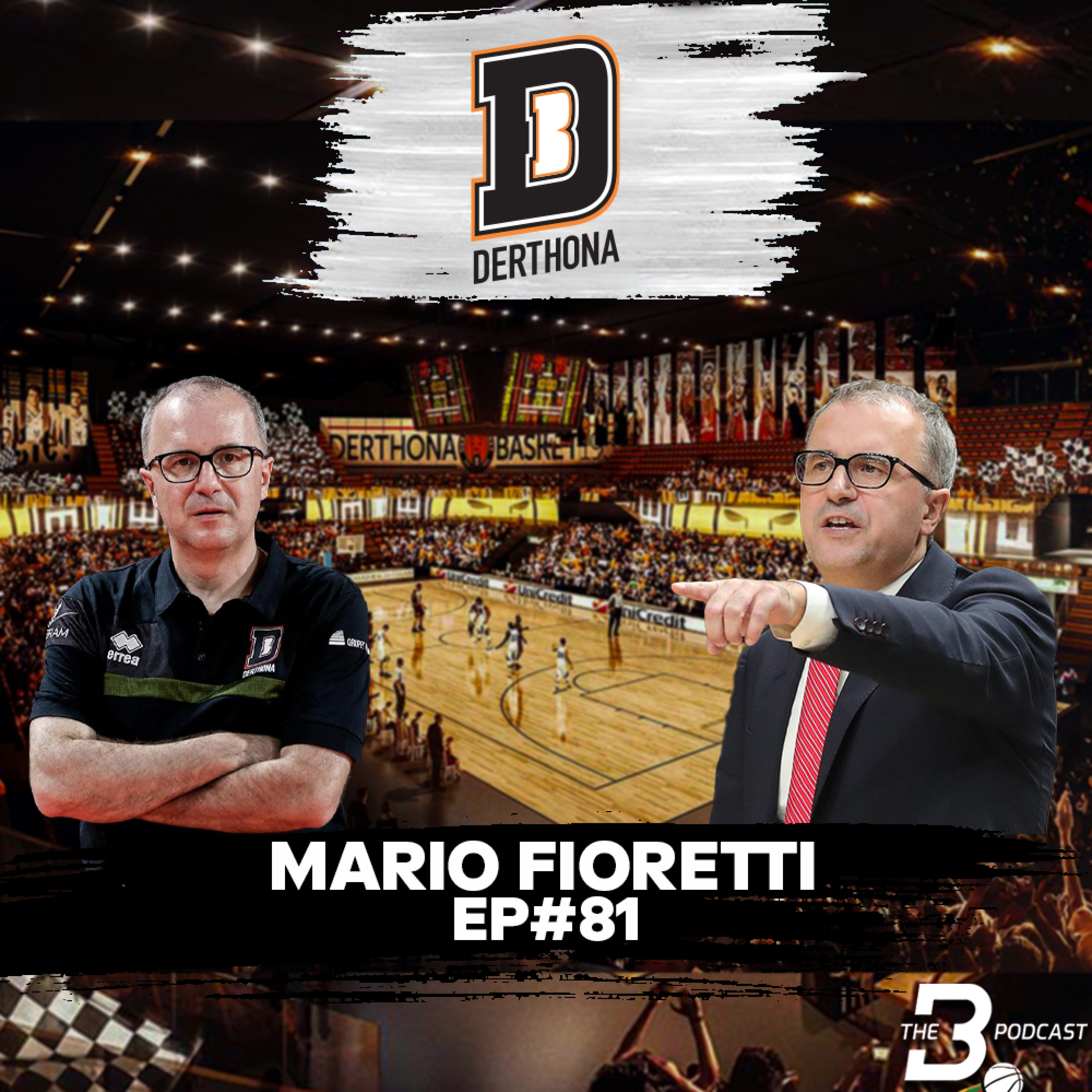 EP#81: Mario Fioretti (Derthona Tortona) - 22 year journey from Assistant to Head Coach