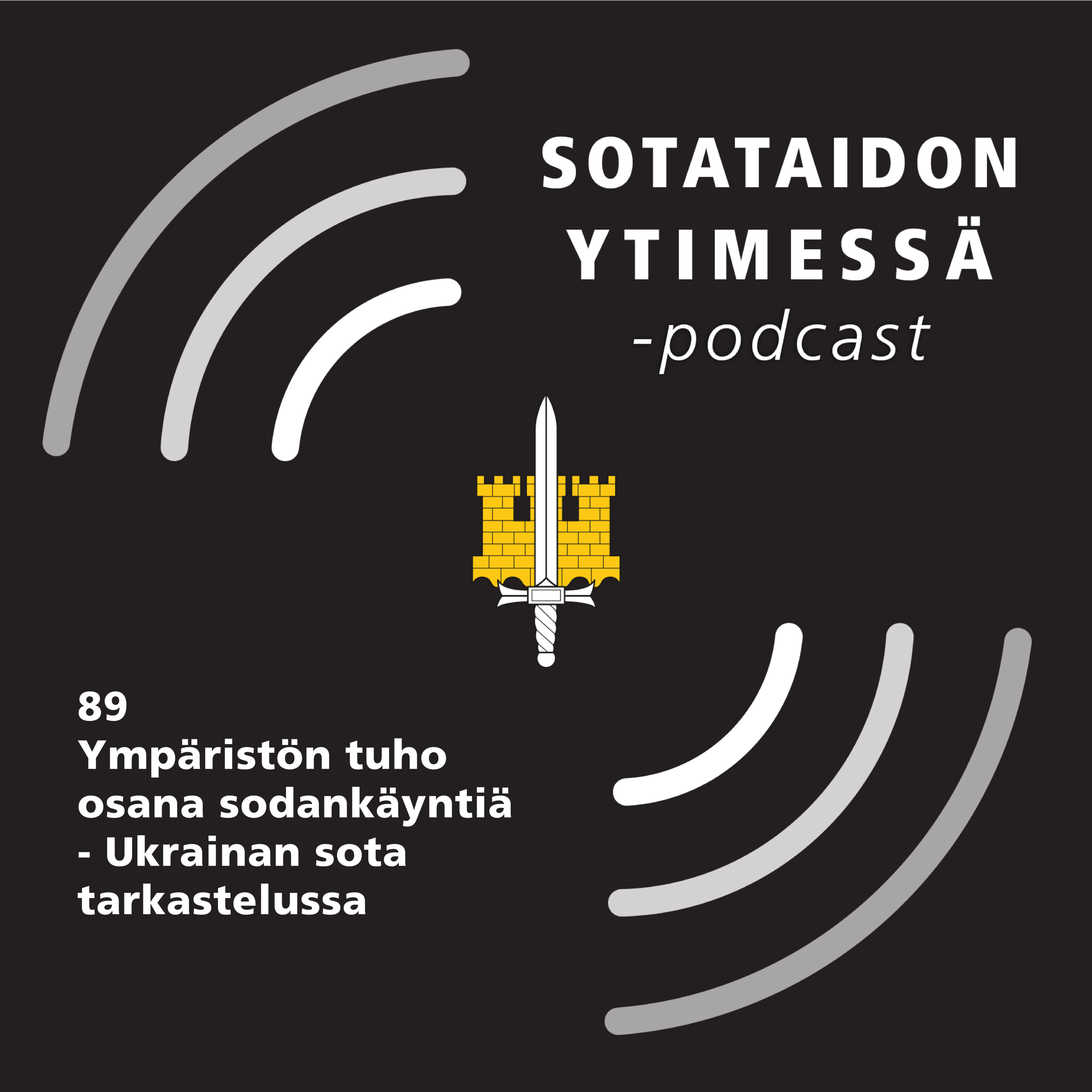 89 Ympäristön tuho osana sodankäyntiä – Ukrainan sota tarkastelussa episode artwork