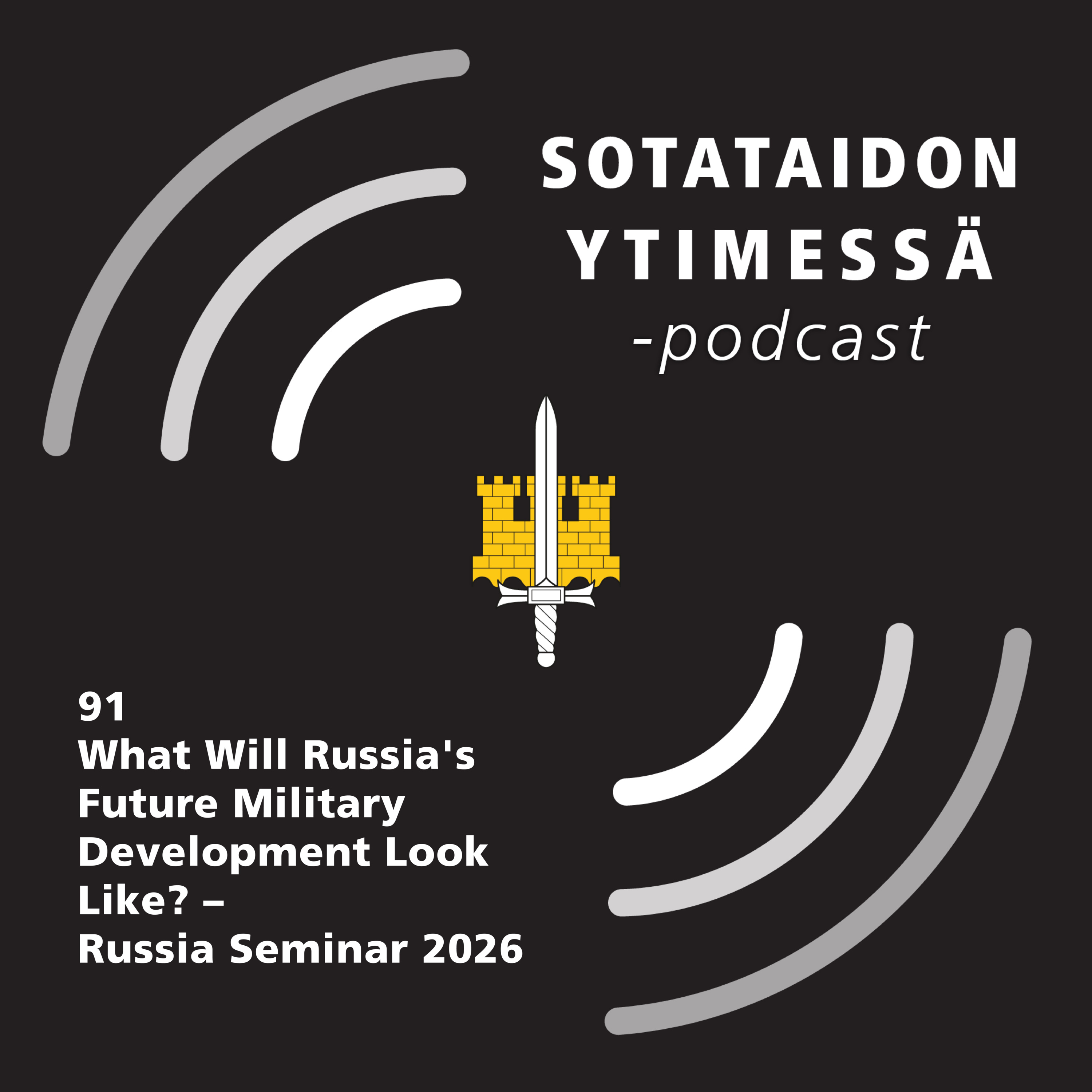 91 What Will Russia's Future Military Development Look Like? – Russia Seminar 2026