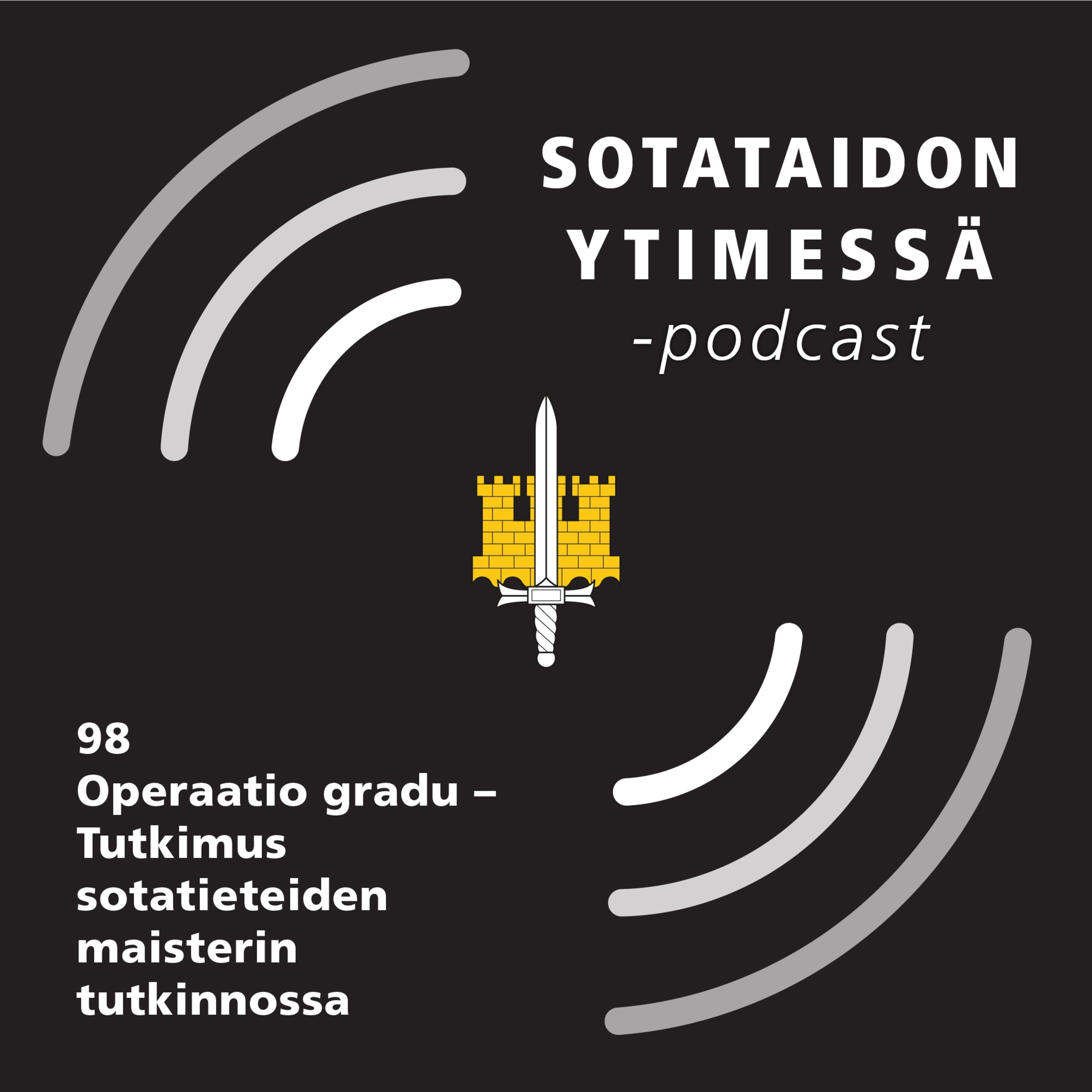 98 Operaatio gradu – Tutkimus sotatieteiden maisterin tutkinnossa episode artwork