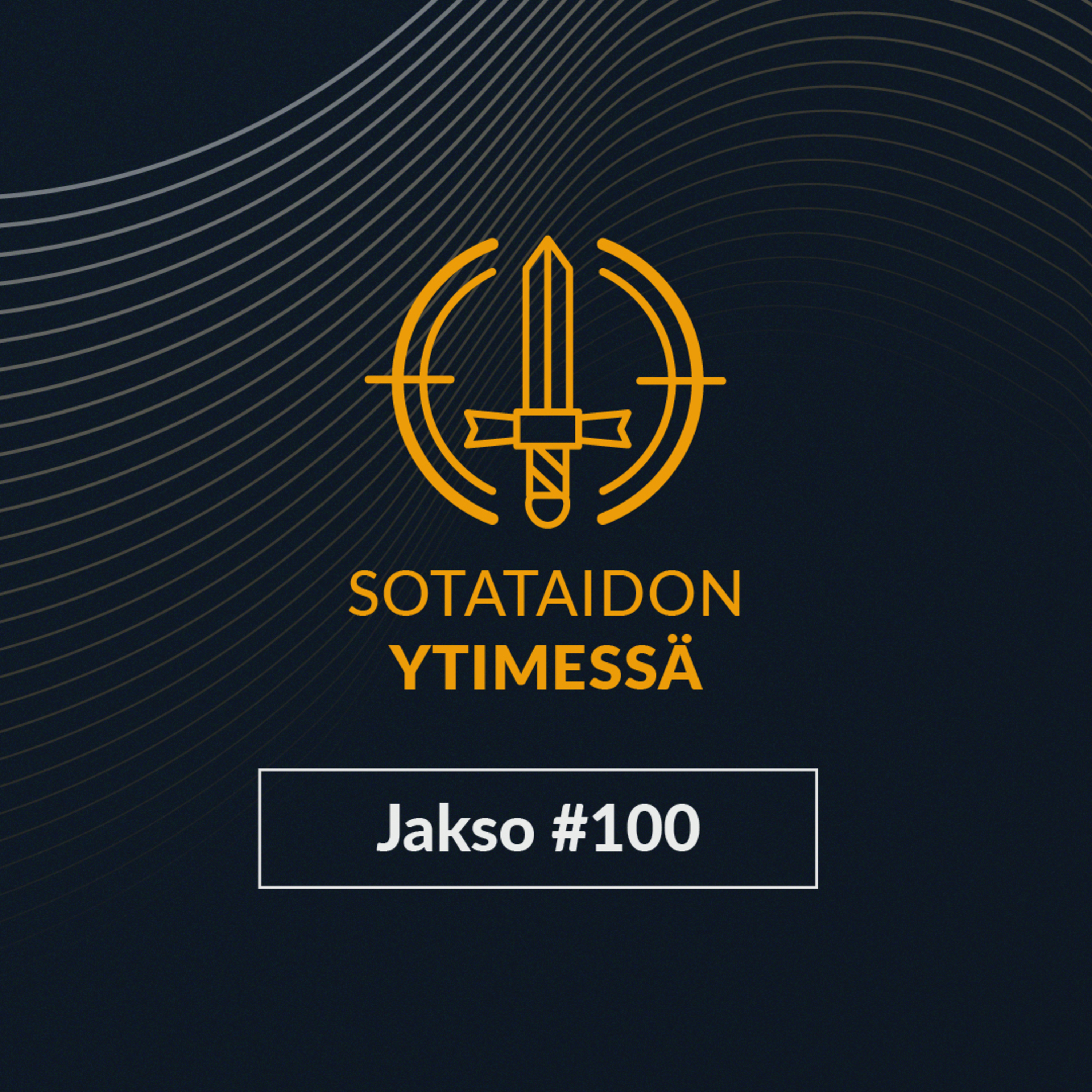 100 Sata jaksoa sotataidon ytimessä – Sodan kuva tänään ja huomenna episode artwork