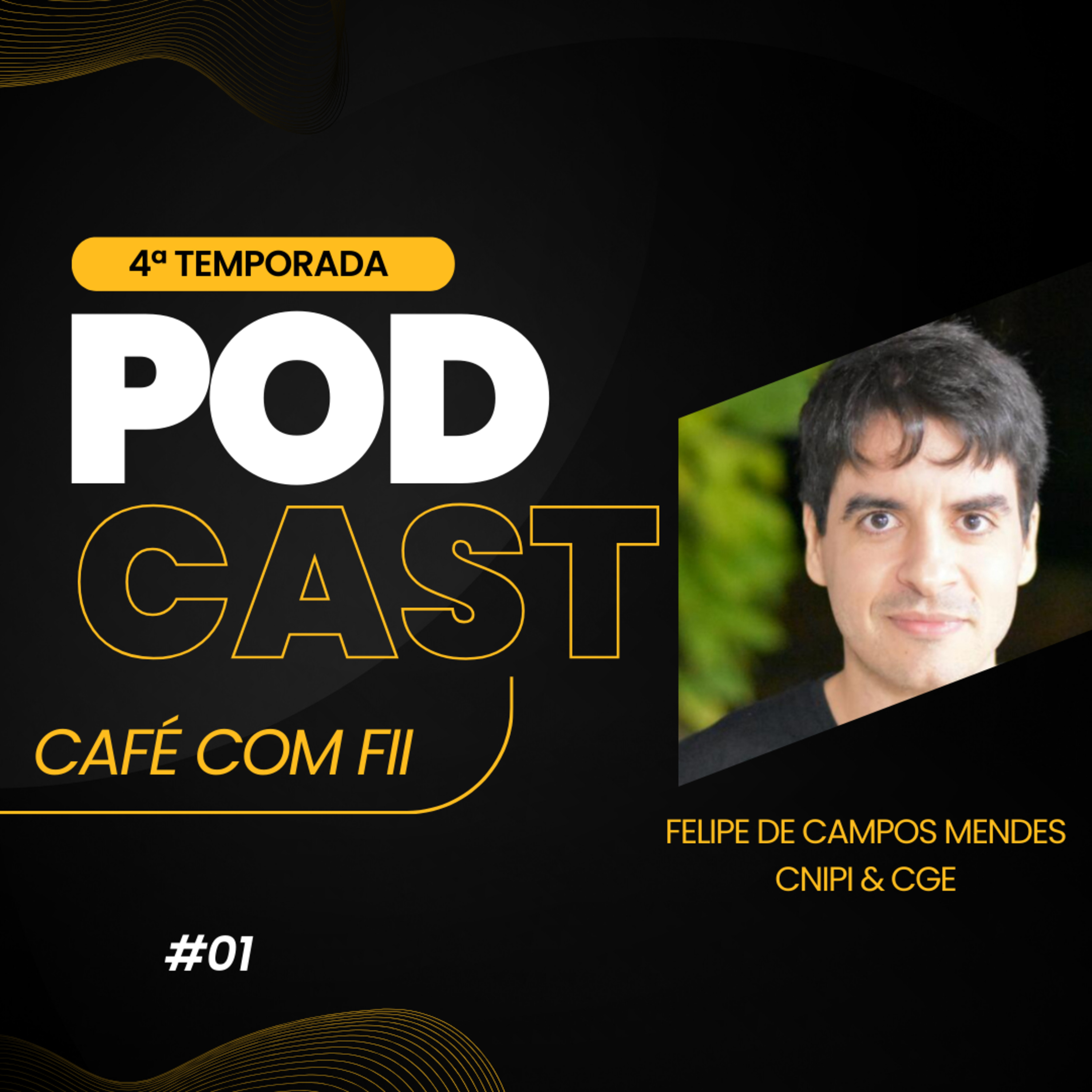 #01 - 4 Temporada: Fundos Imobiliário com Felipe de Campos Mendes episode artwork