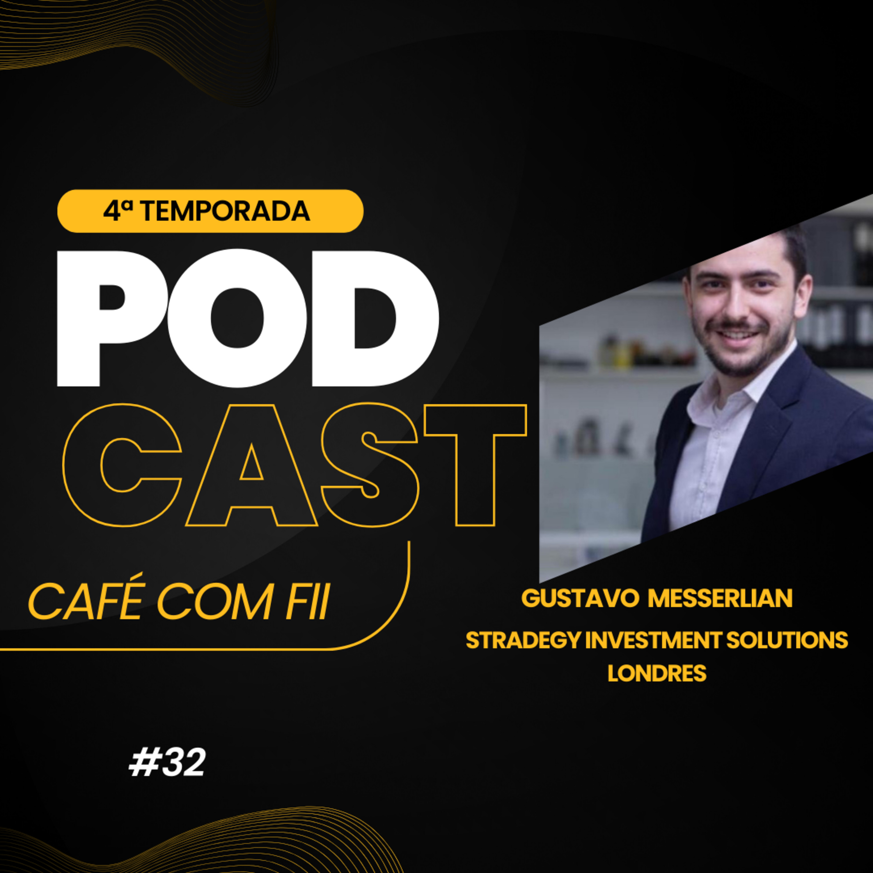 #32 - 4 Temporada: Estratégias Offshore - Aproveitando a Valorização do Dólar Frente ao Real episode artwork