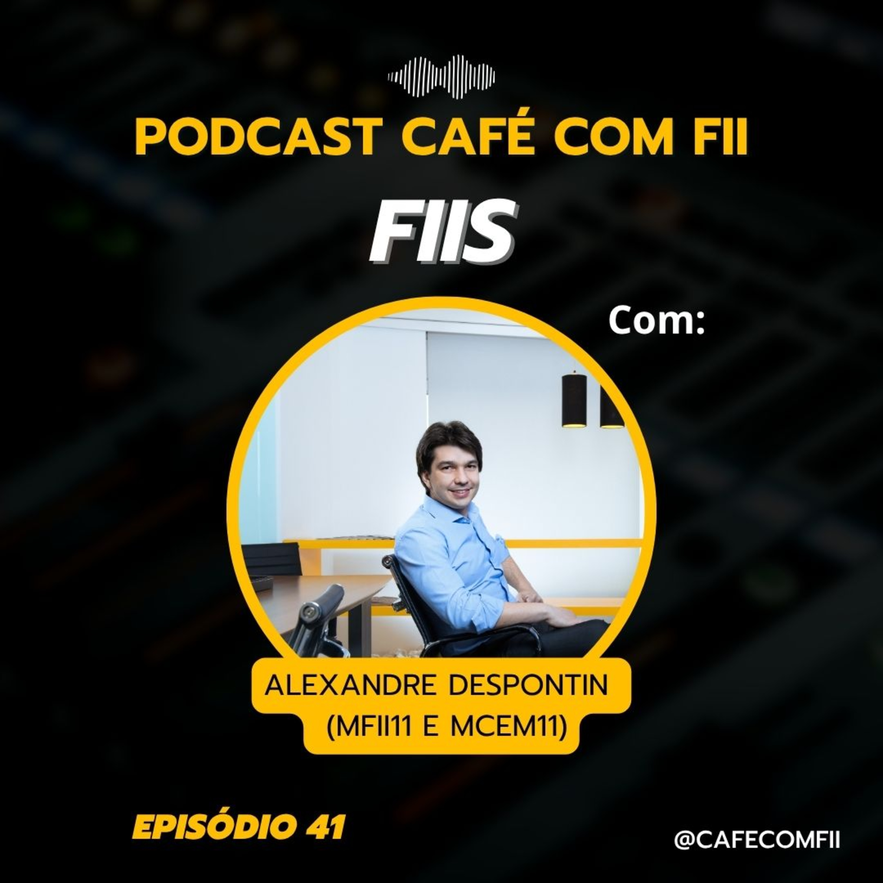 #41 - 5ª Temporada: Fundos Imobiliários com Alexandre Despontin (MFII11🏗️ & MCEM11🪦) episode artwork