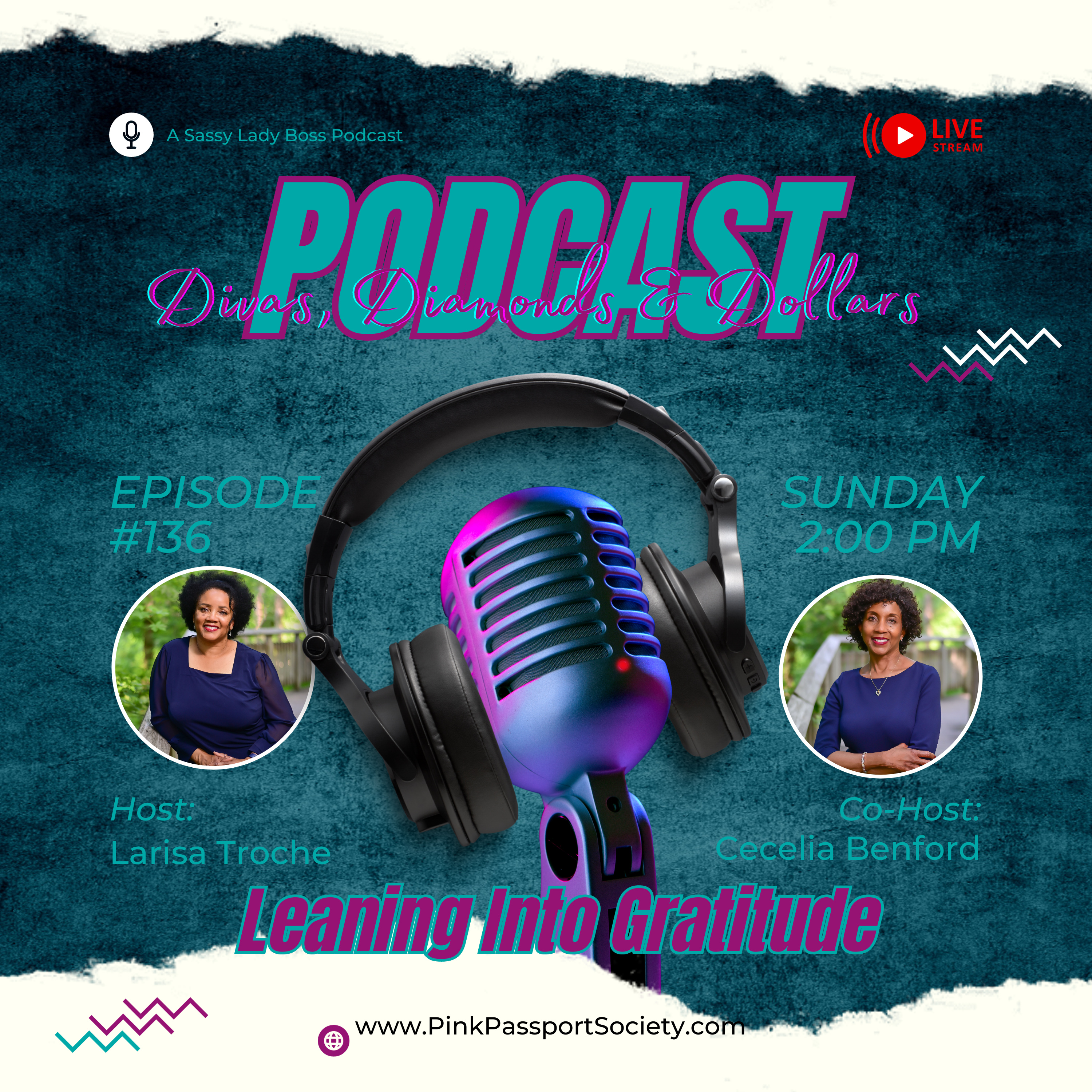 Divas, Diamonds & Dollars: The Podcast for Women Building Wealth and Wisdom