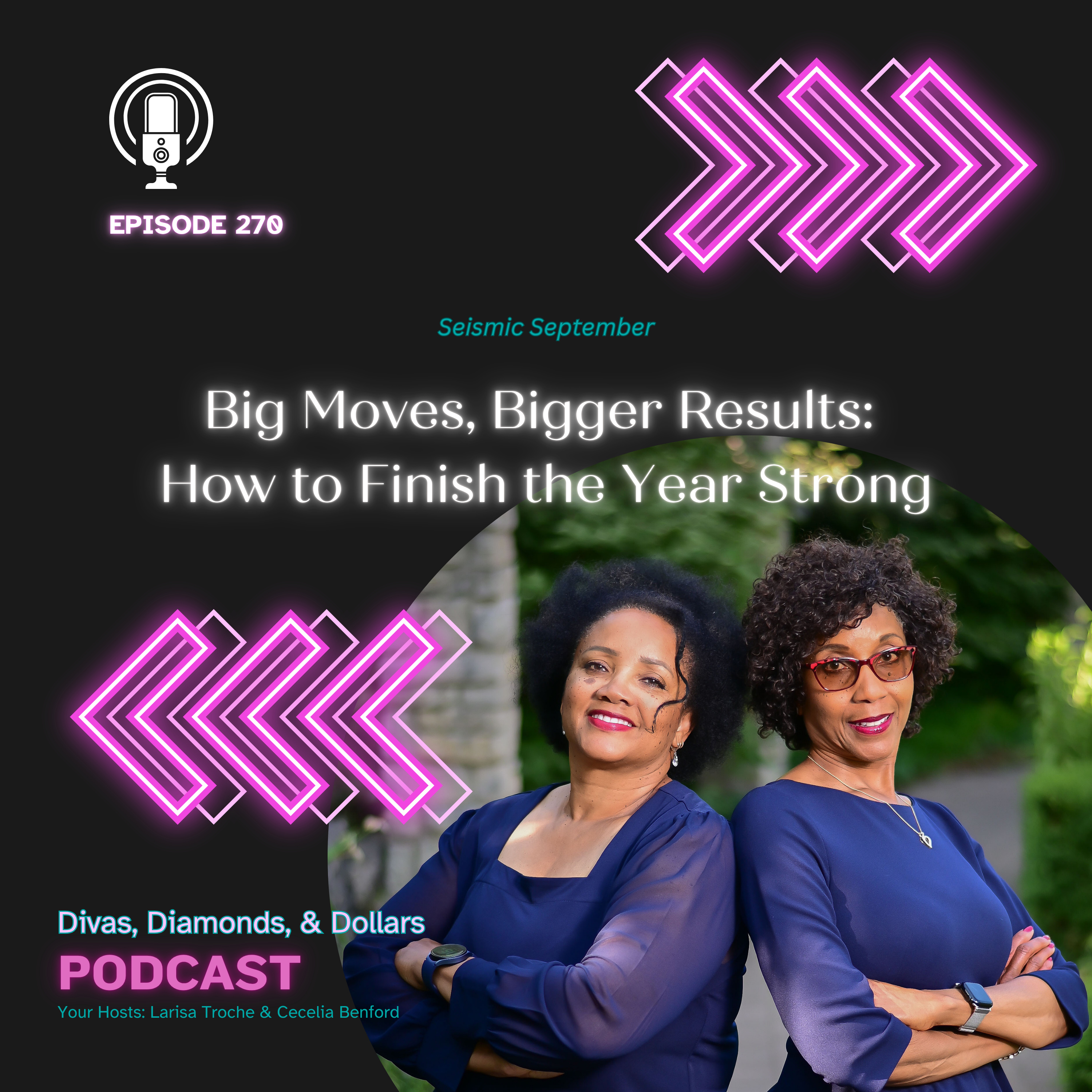 270 Big Moves, Bigger Results: How to Finish the Year Strong episode artwork