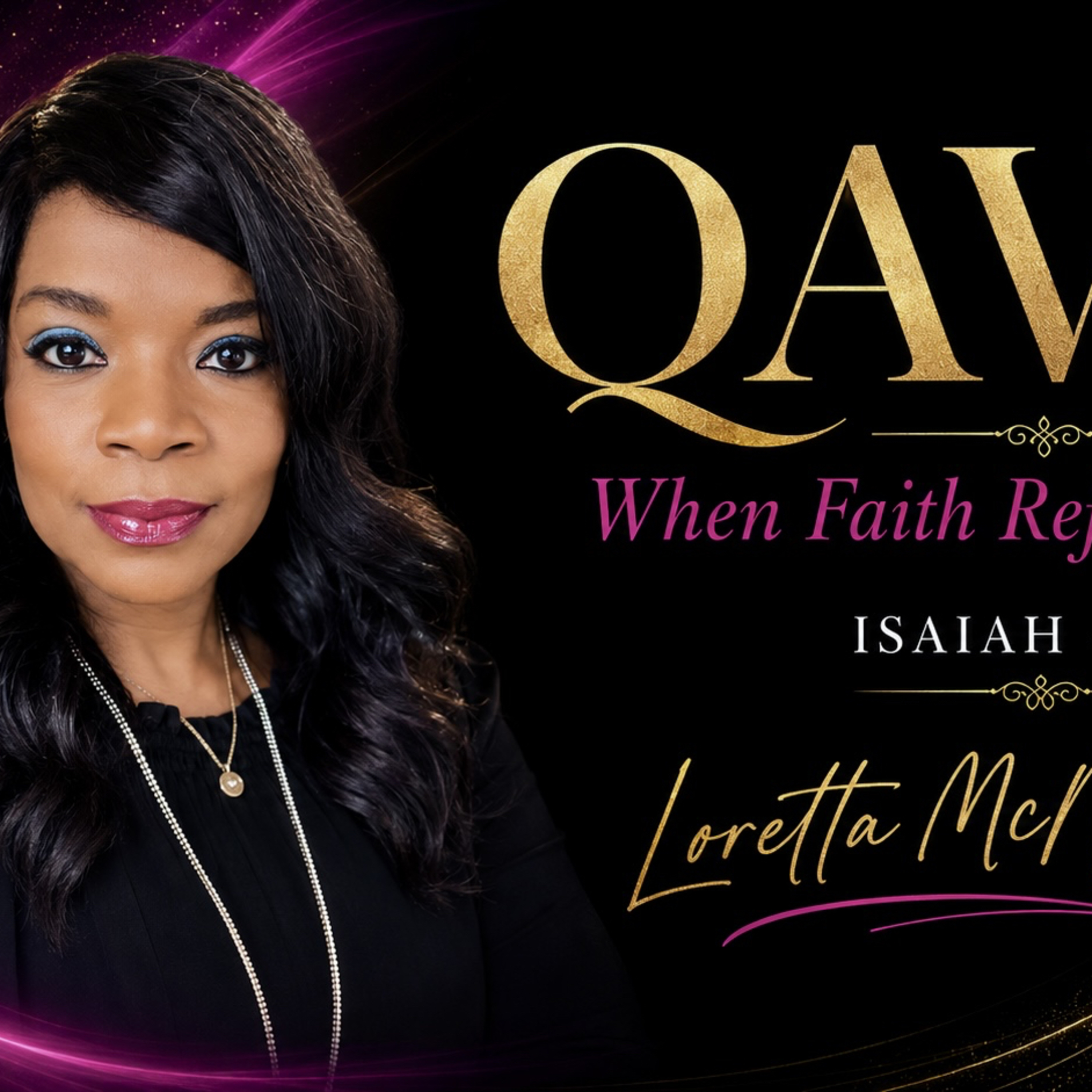 Qavah When Faith Refuses to Let Go episode artwork