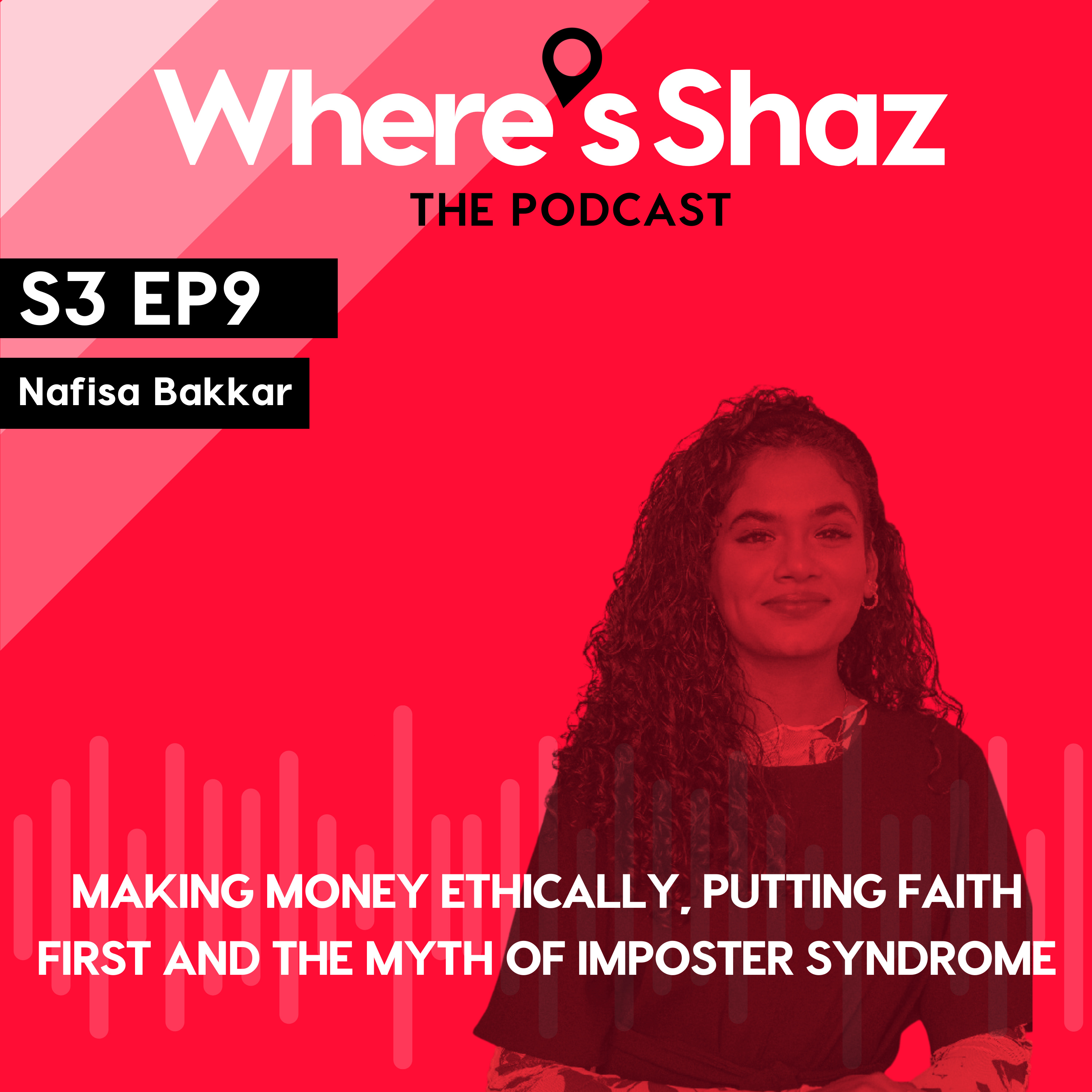 Where\'s Shaz - the podcast | with Shaz Ahmed