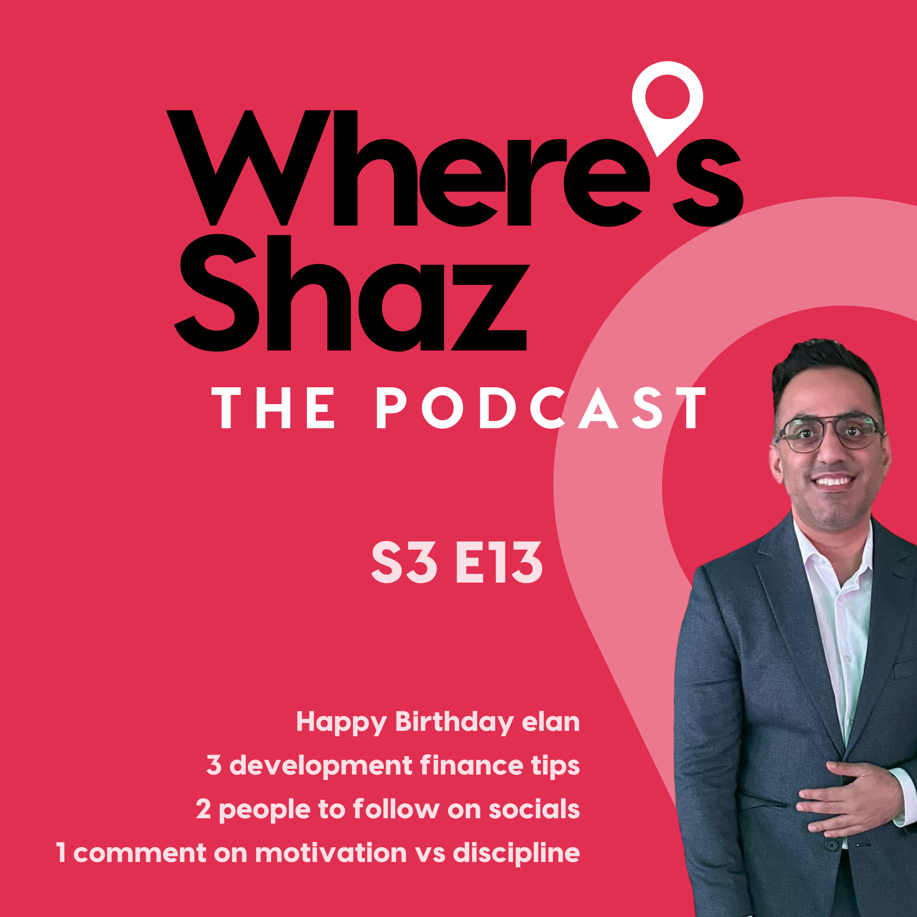 Where\'s Shaz - the podcast | with Shaz Ahmed