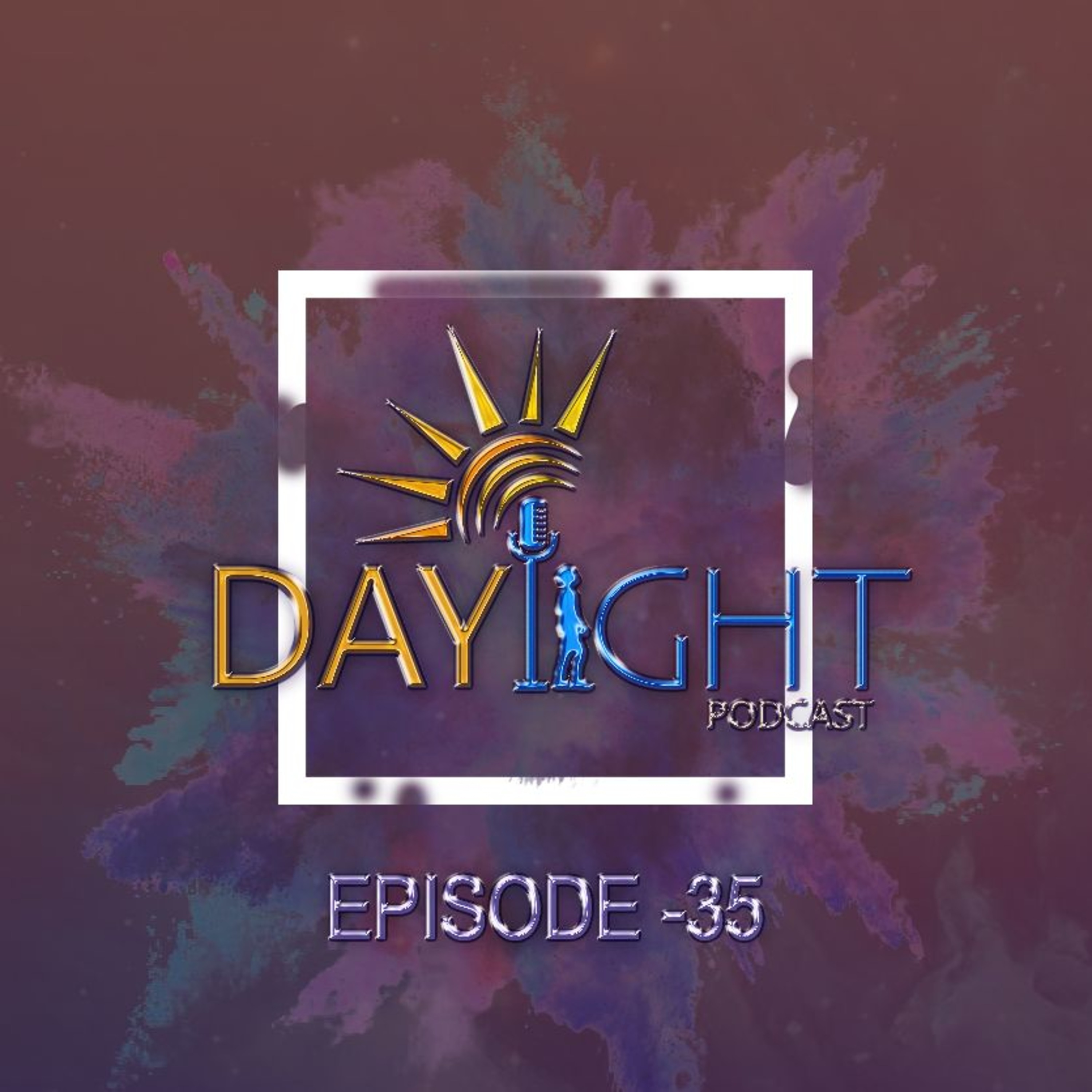 Daylight Podcast