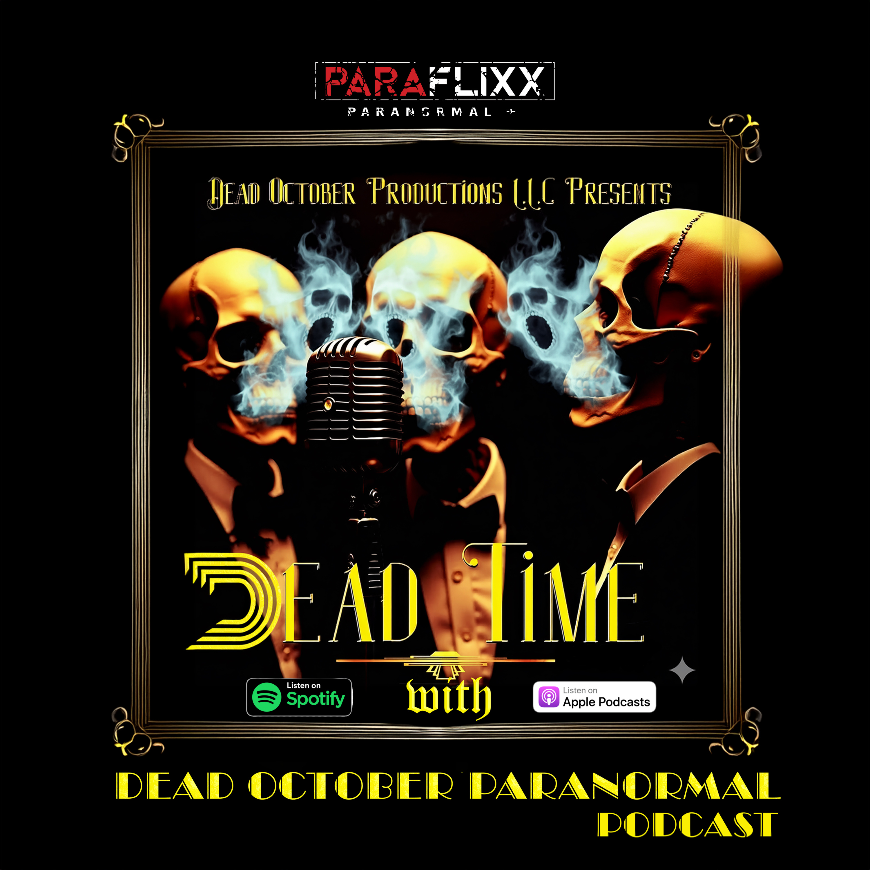 DEAD TIME with Dead October Paranormal