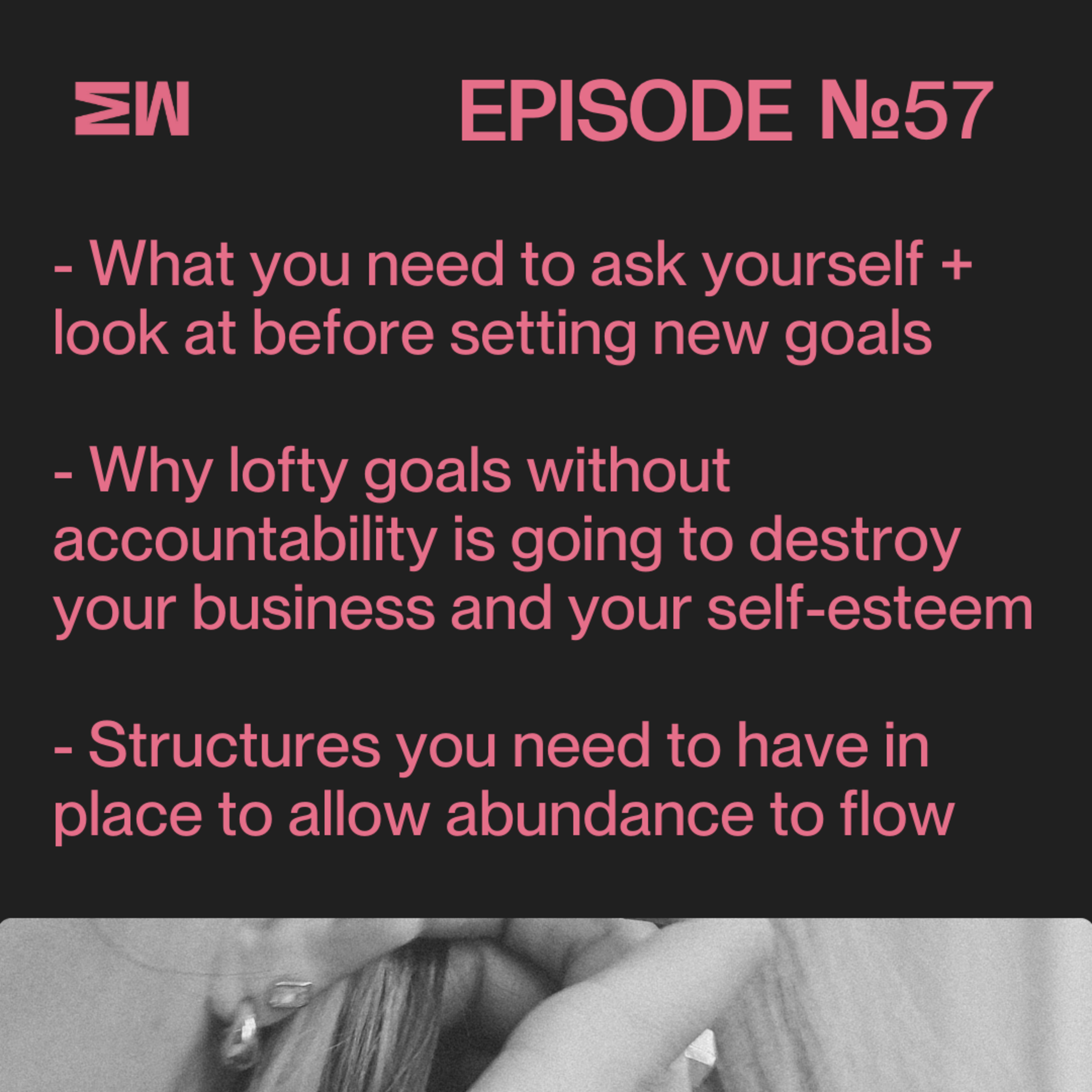 57. Success Ahead: Pro Tips for Crafting Your Abundant Business Year episode artwork