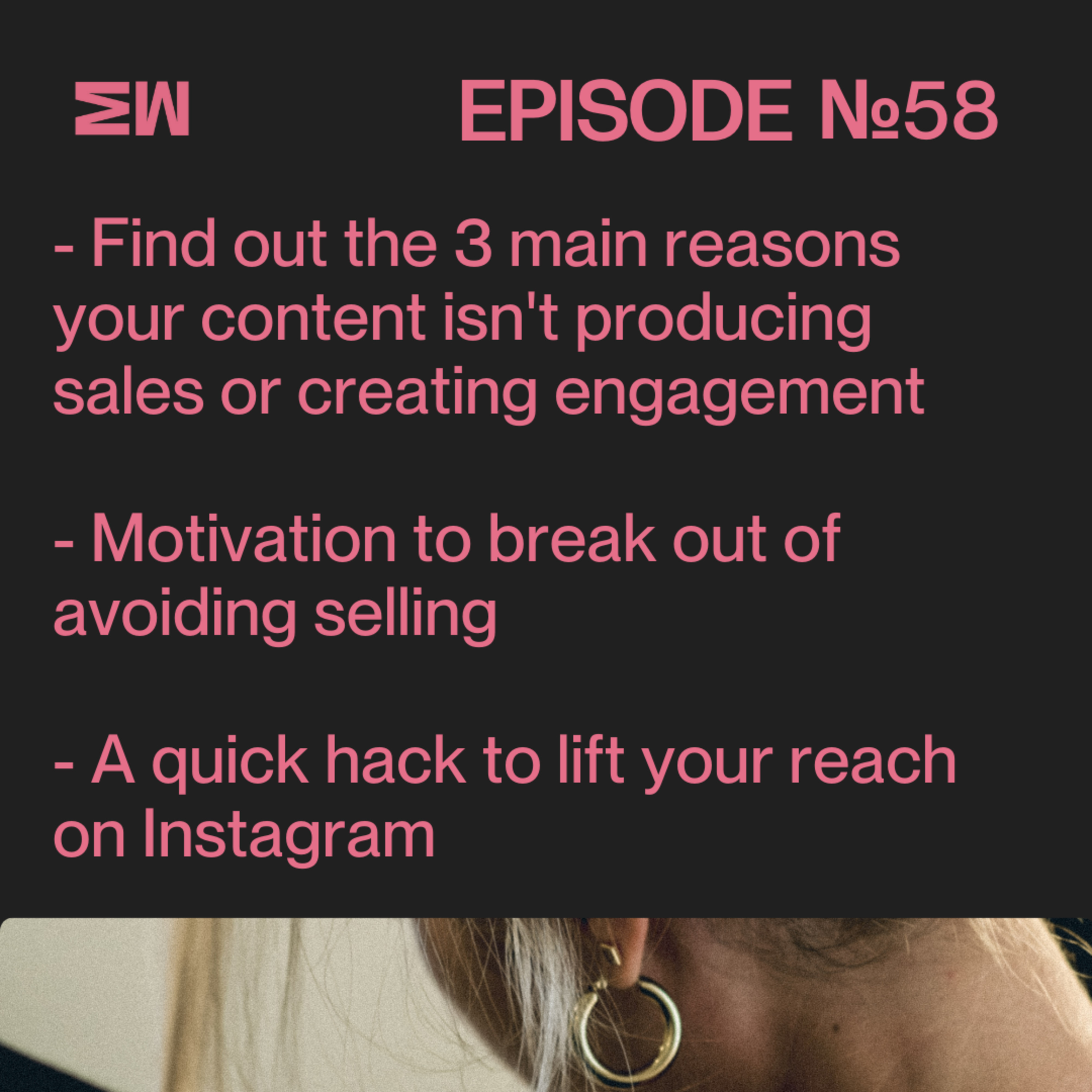 58. Maximizing Sales Potential: Tackling the Top 3 Challenges in making Content that Sells 