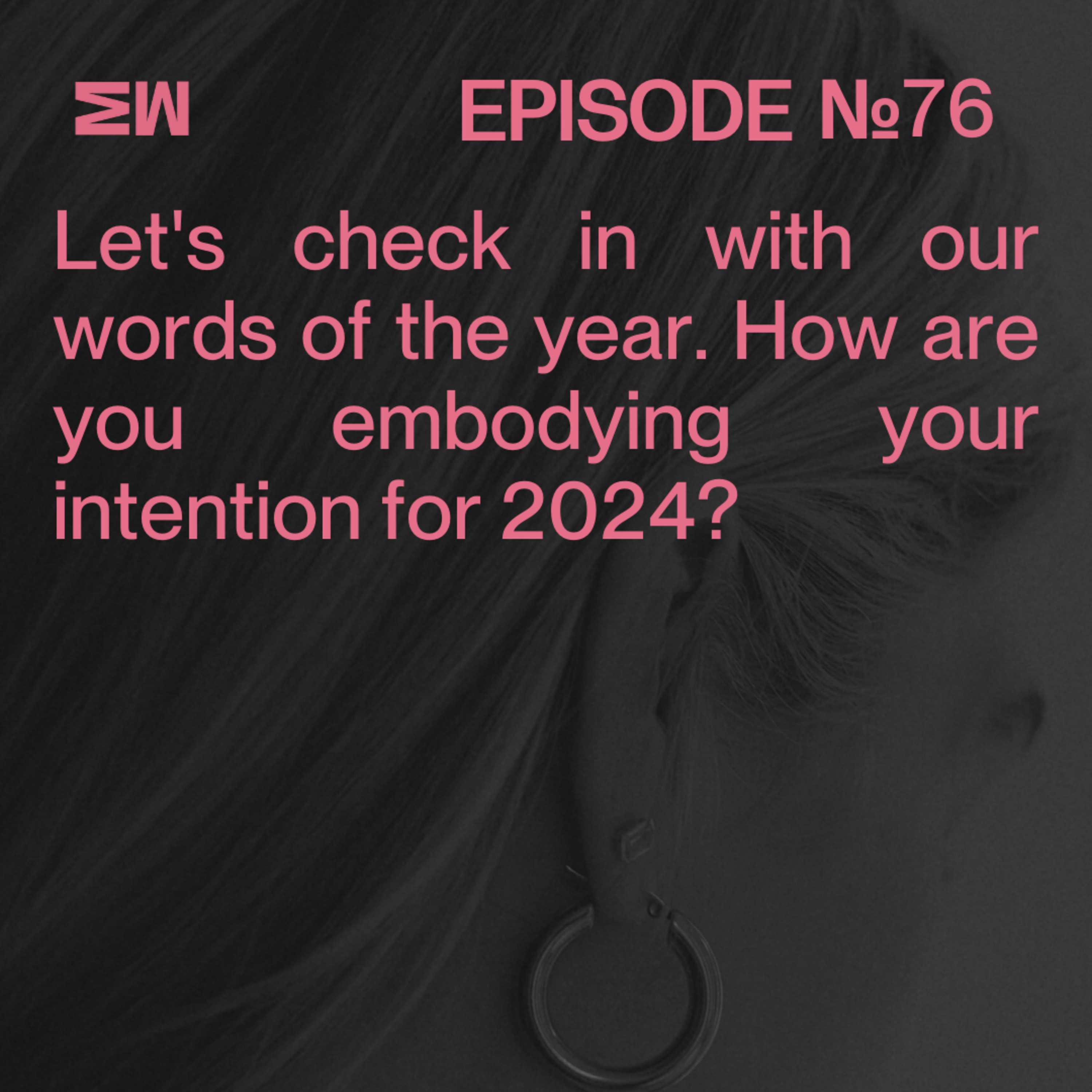 76. Word of the Year Check-In episode artwork