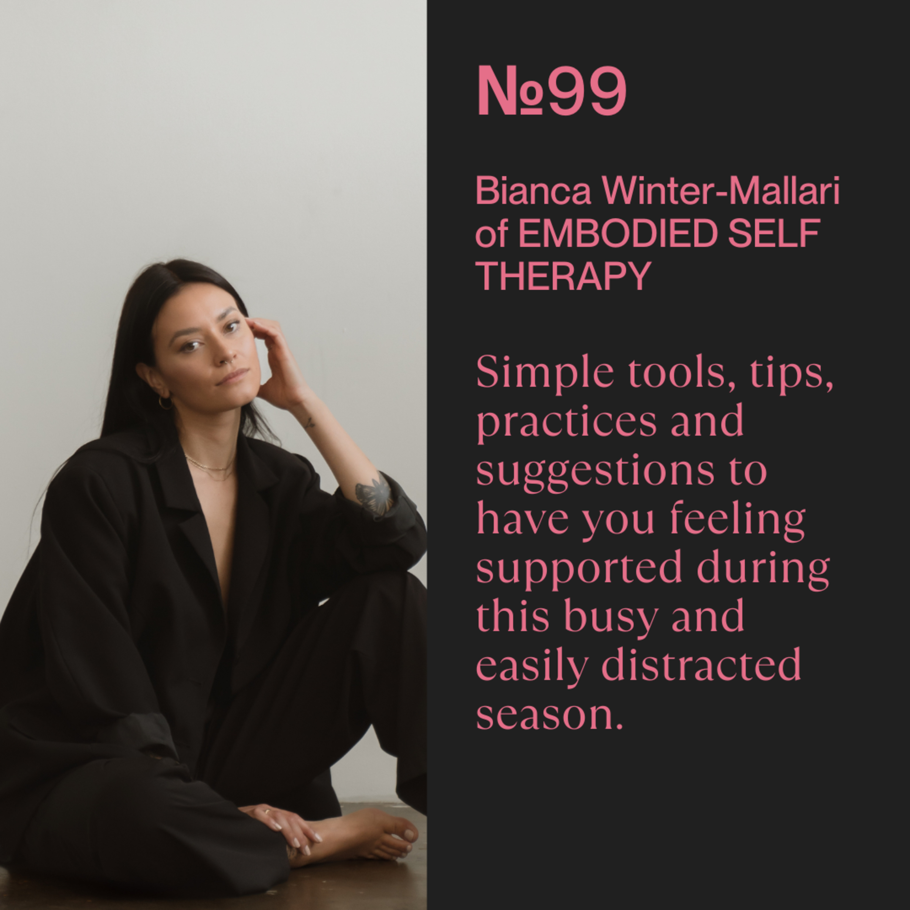 99. An end of year overwhelm survival guide for fempreneurs with Trauma Informed Counsellor and Somatic Therapist Bianca Winter-Mallari