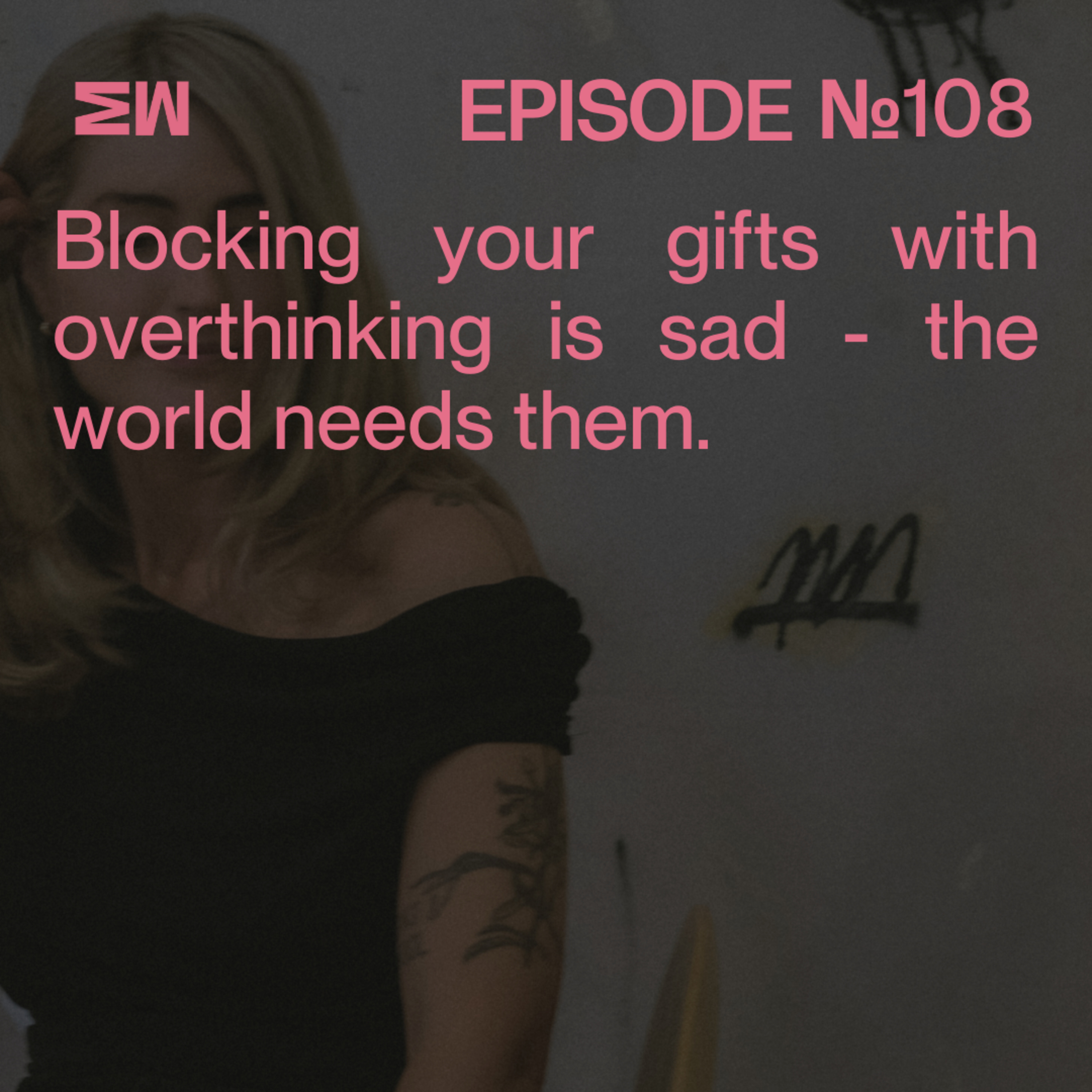108. Overthinking Is Costing You: Break Free from Analysis Paralysis to Unlock Financial and Business Growth episode artwork