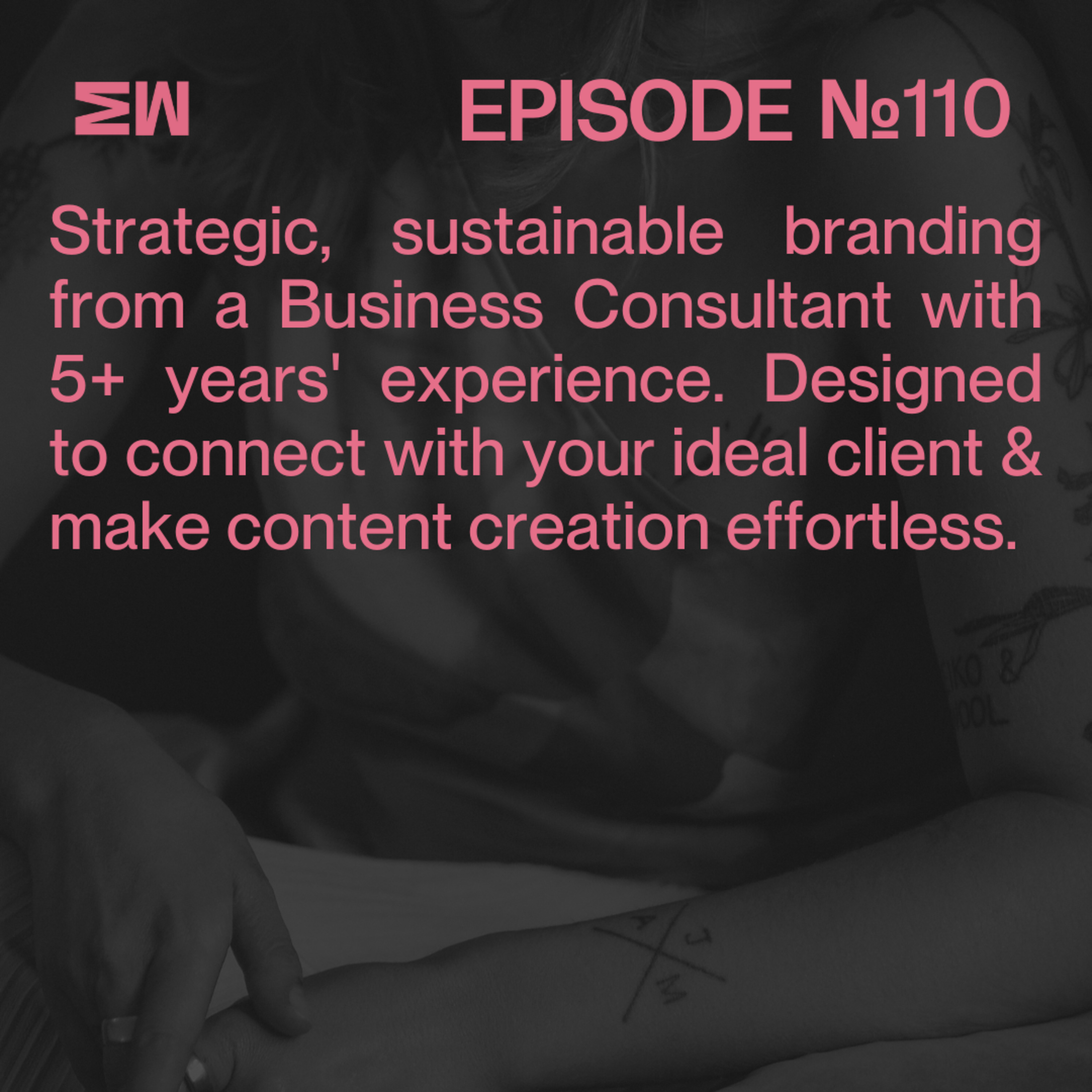 110. Introducing Sigma Studio: Resonant Branding for Women Business Owners