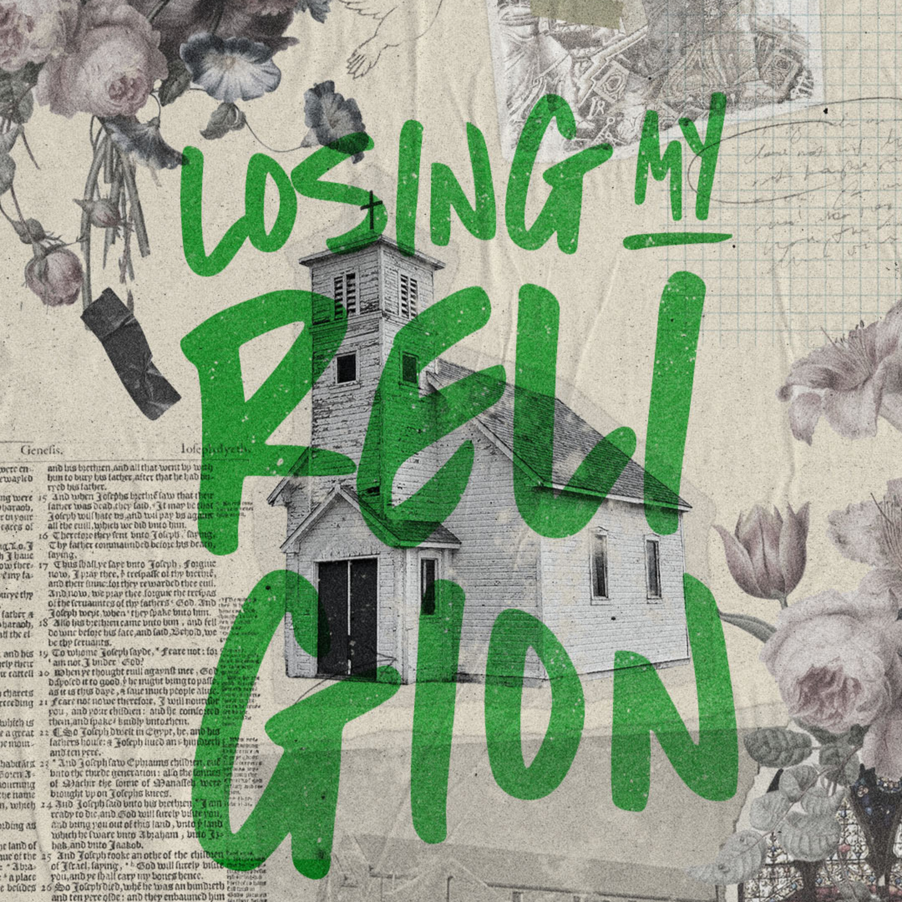 LOSING MY RELIGION: wk 3 "EMBRACING HOPE & POSSIBILITY" episode artwork