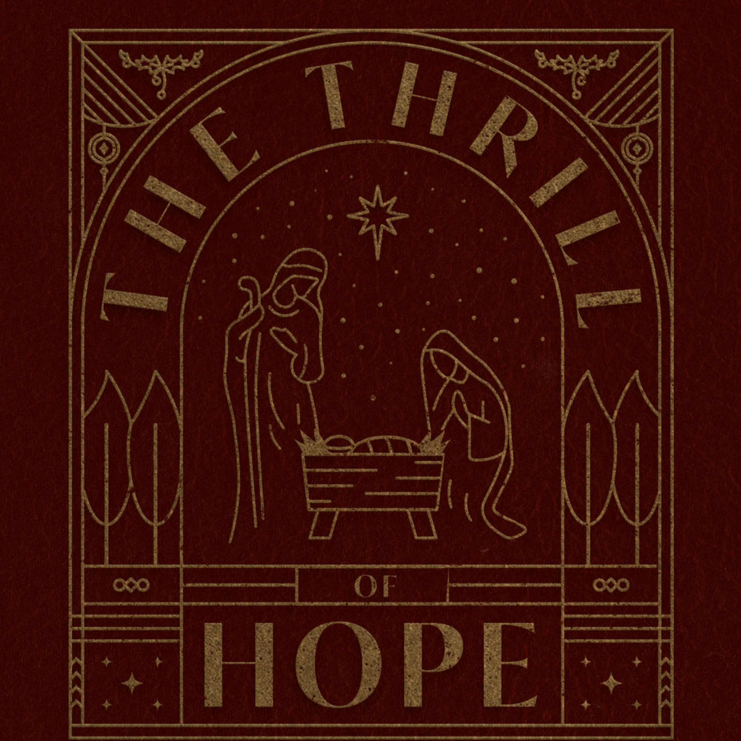 THE THRILL OF HOPE: WK 1 - "The Crazy Relatives" episode artwork