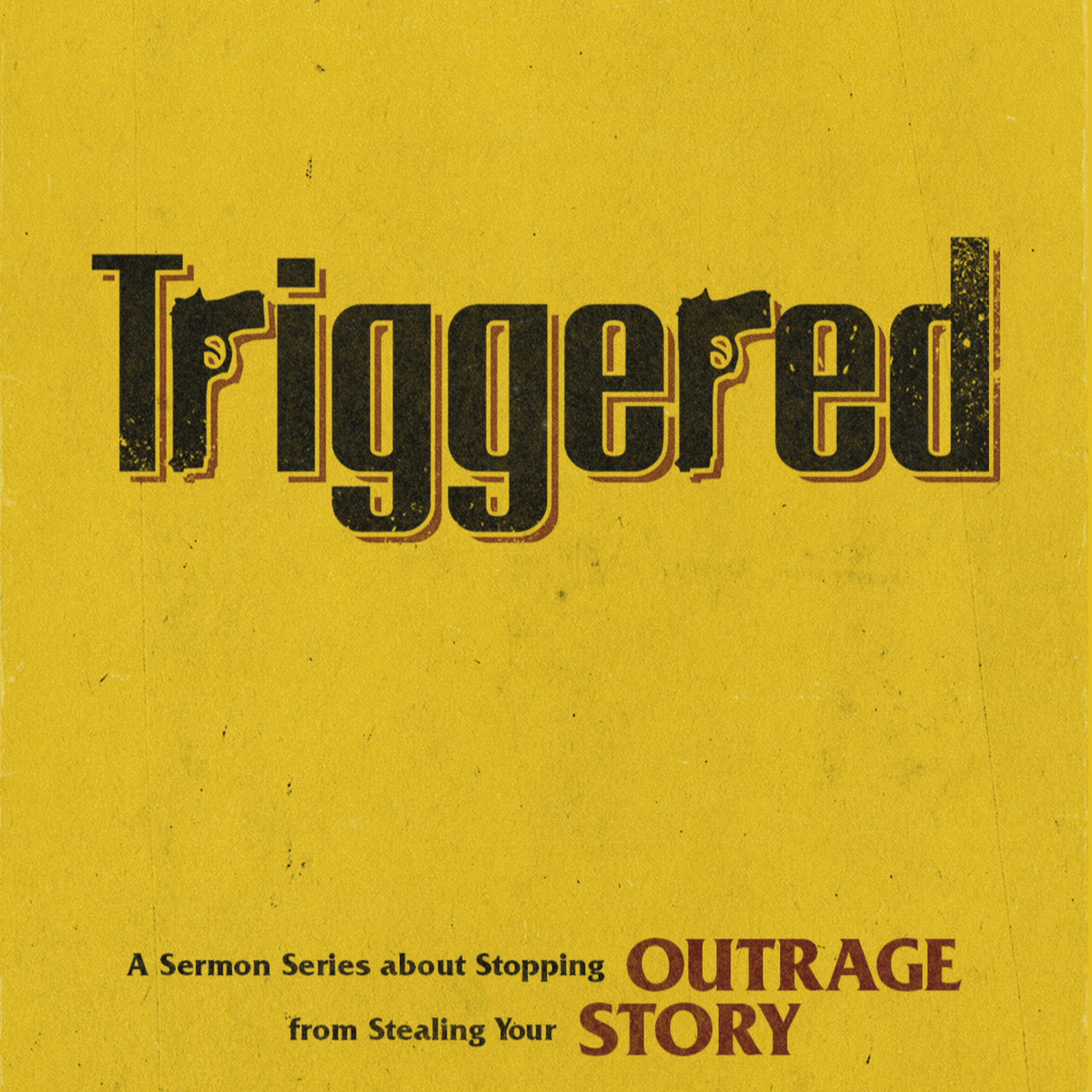 TRIGGERED: wk 1 - "Why Is Everyone So Triggered?" episode artwork