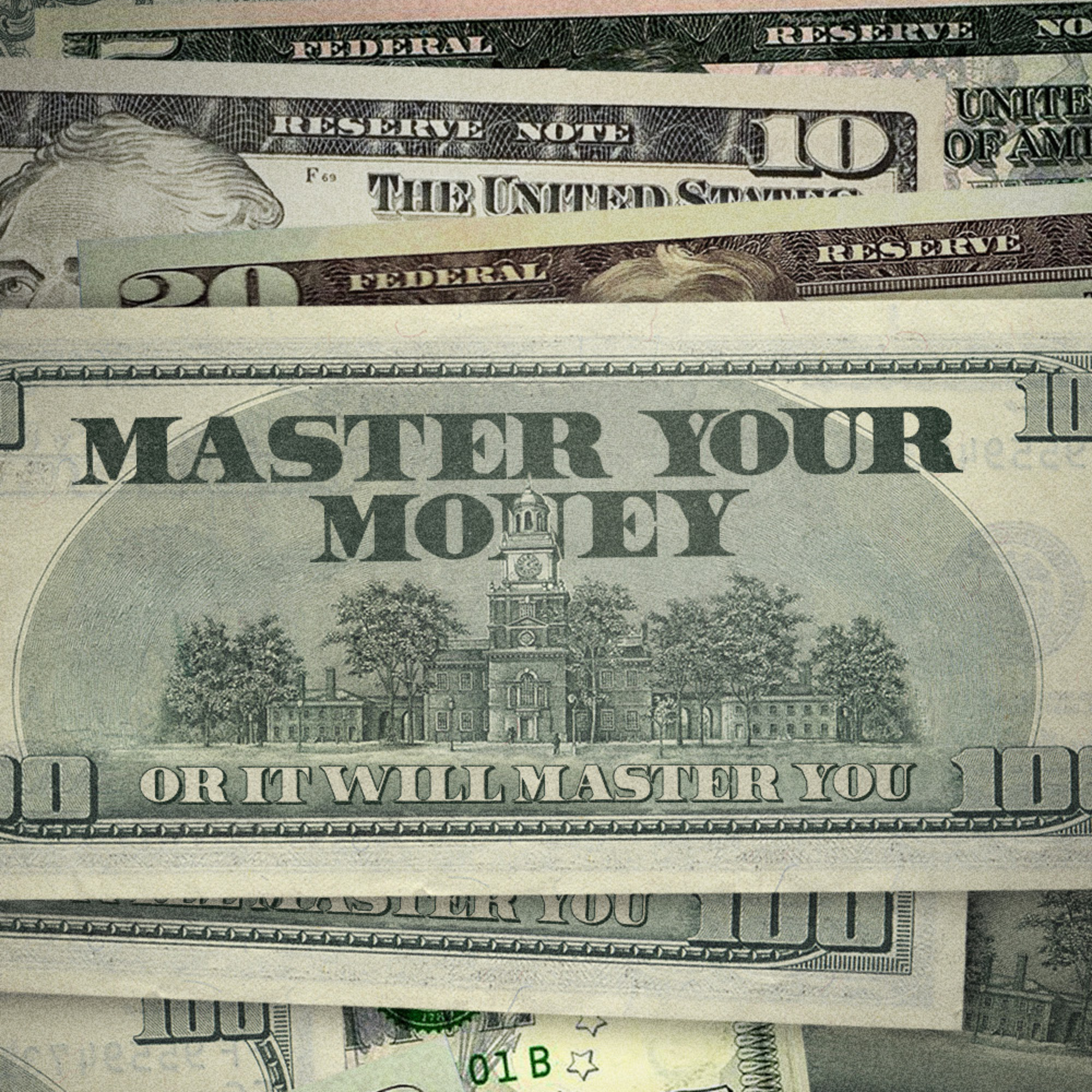 MASTER YOUR MONEY: Wk 1- "How Come I Never Have Enough?" episode artwork