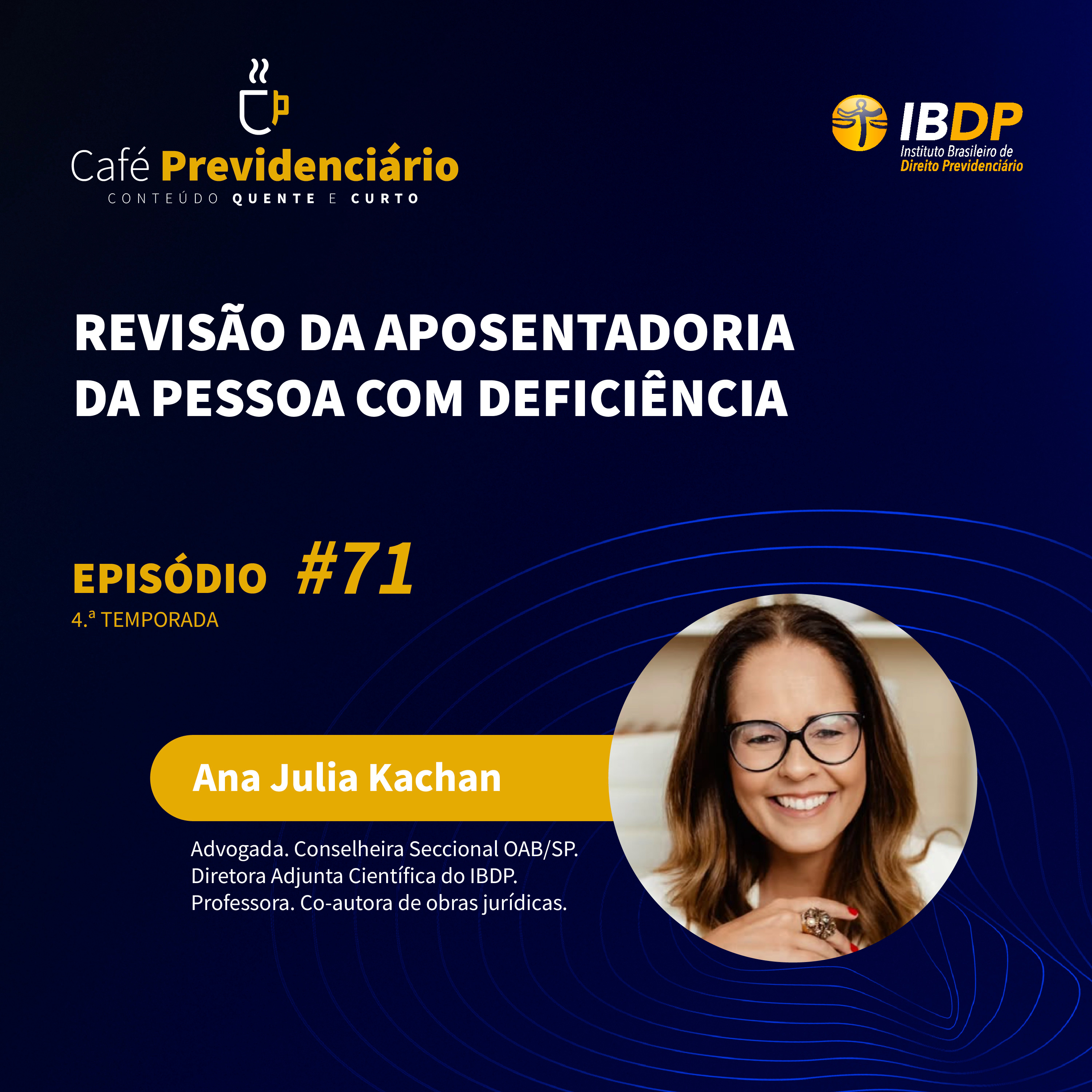 #71 - Revisão da Aposentadoria da Pessoa com Deficiência episode artwork