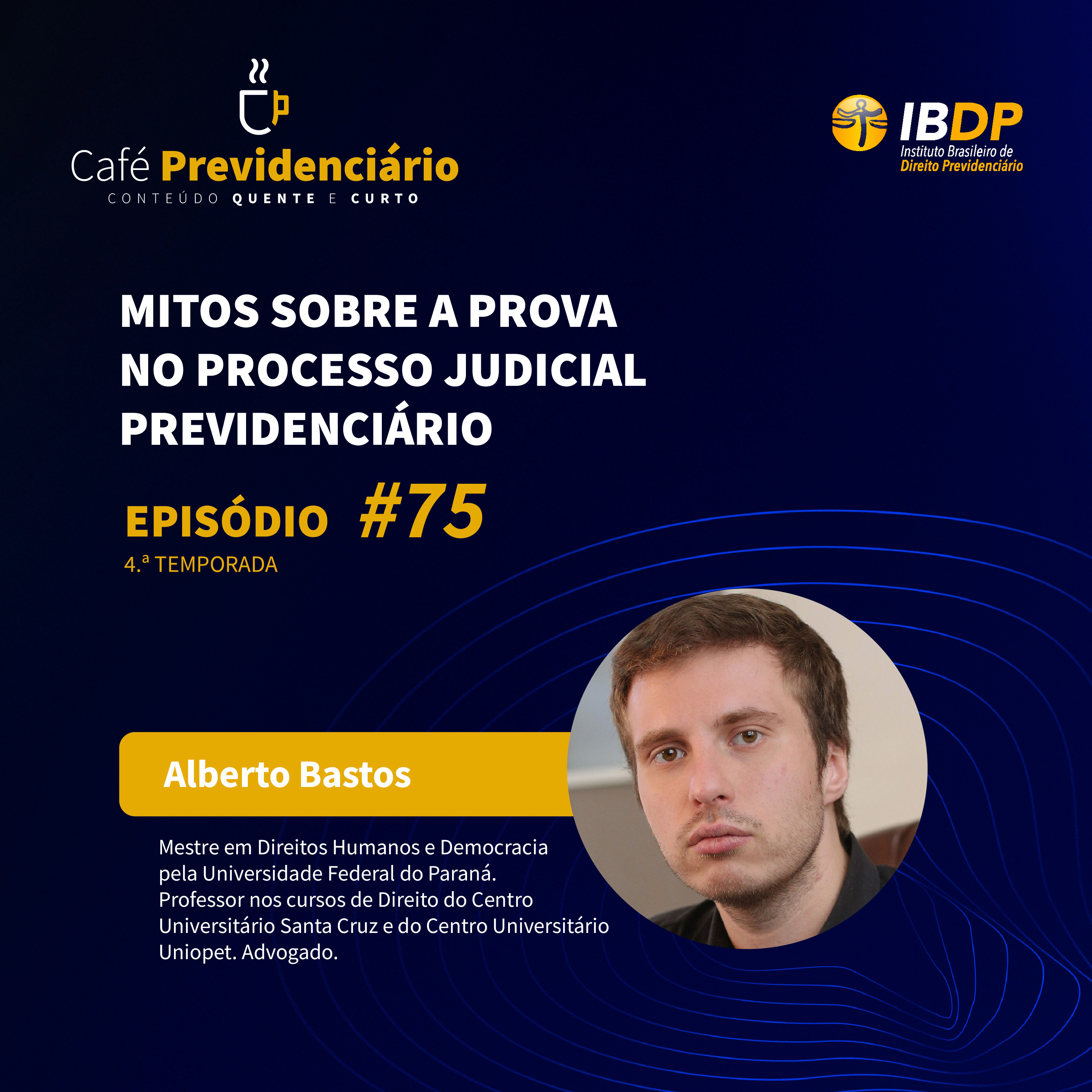 #75 - Mitos sobre a prova no Processo Judicial Previdenciário episode artwork