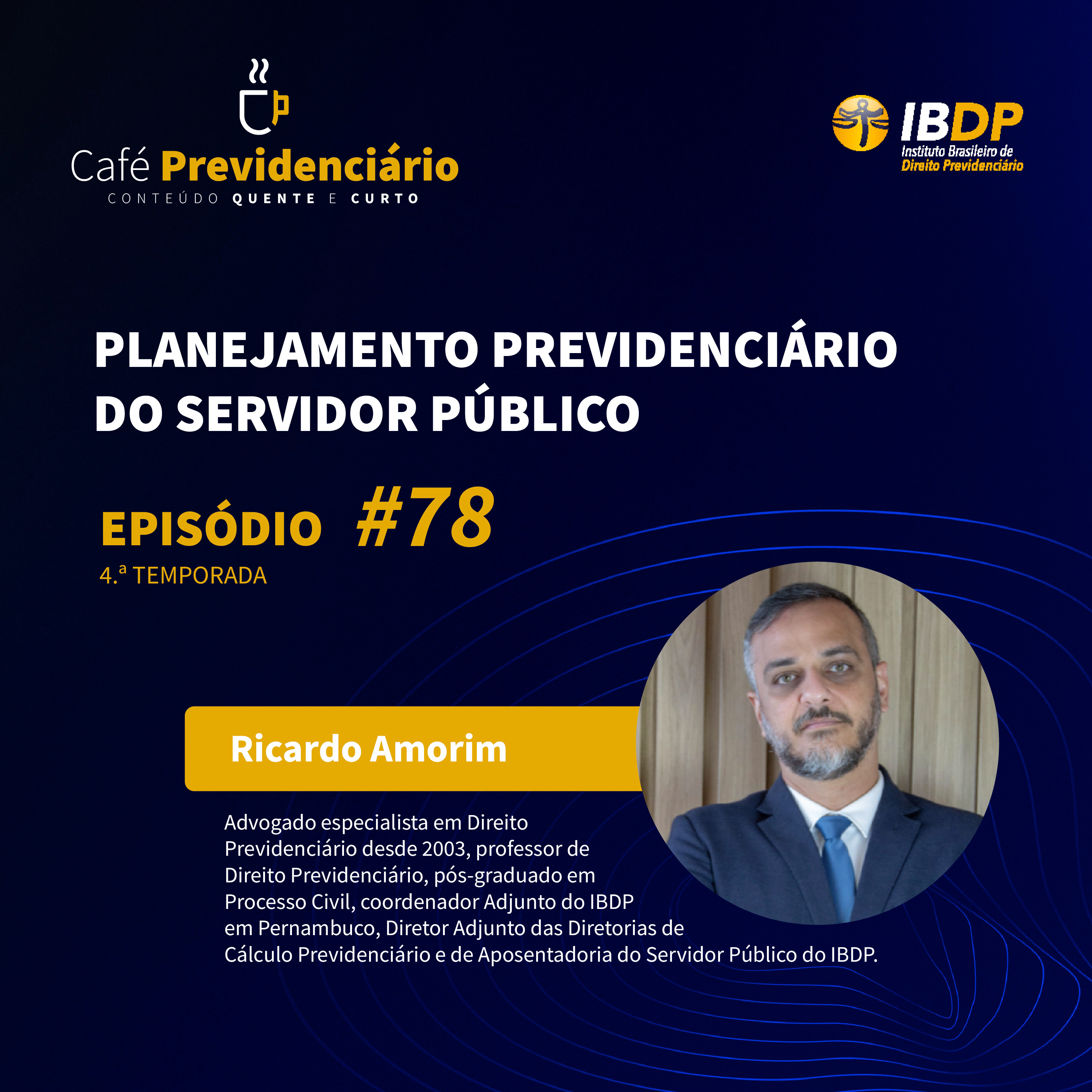 #78 - Planejamento Previdenciário do Servidor Público. episode artwork