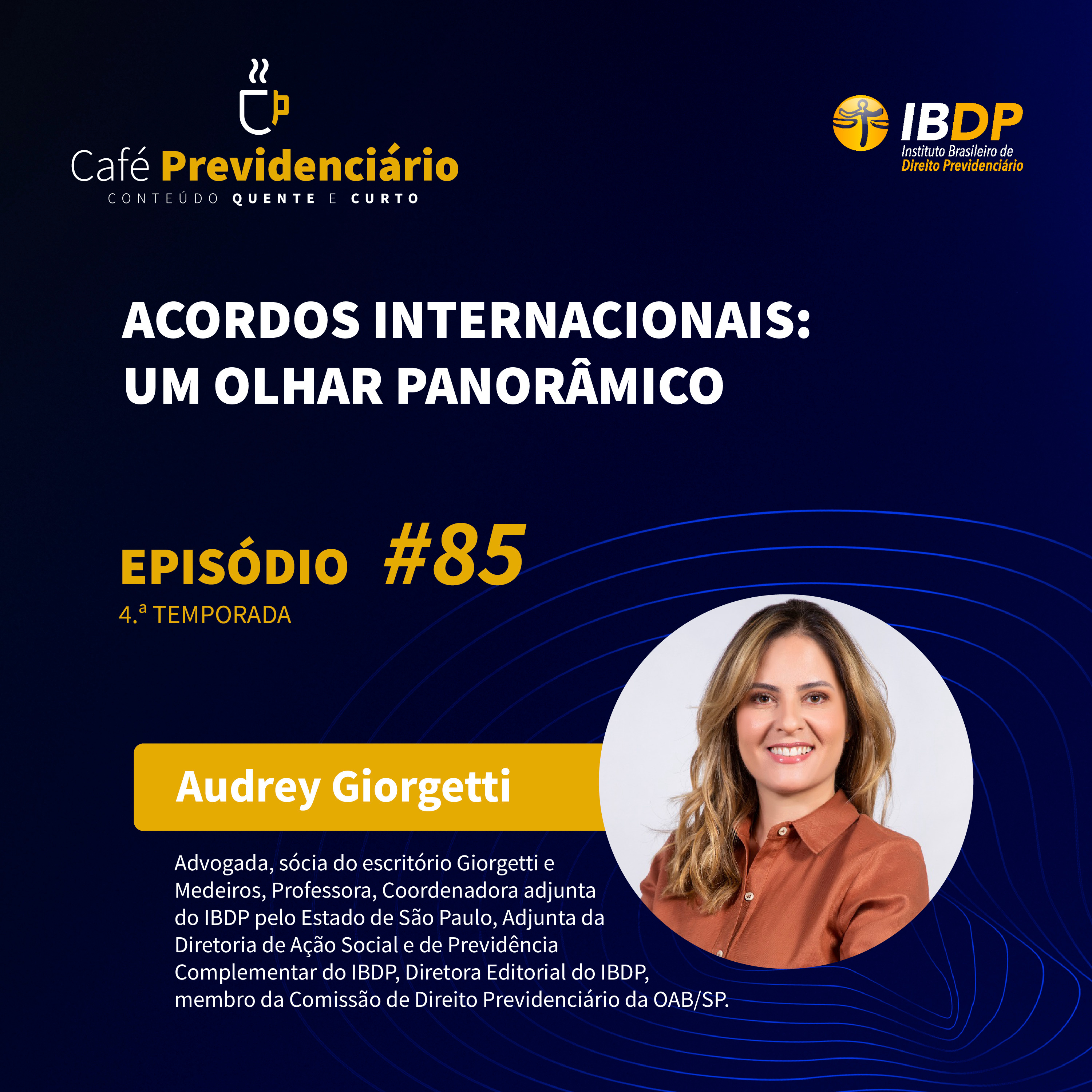 #85 - Acordos Internacionais: um olhar panorâmico. episode artwork