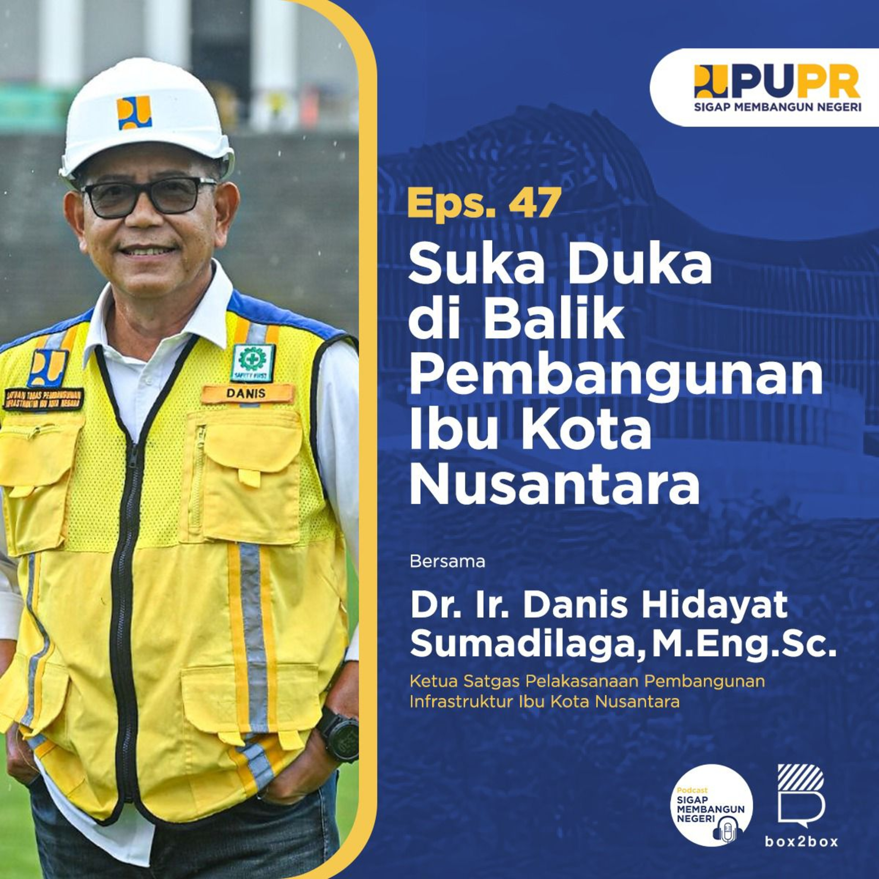 Podcast Sigap Membangun Negeri
