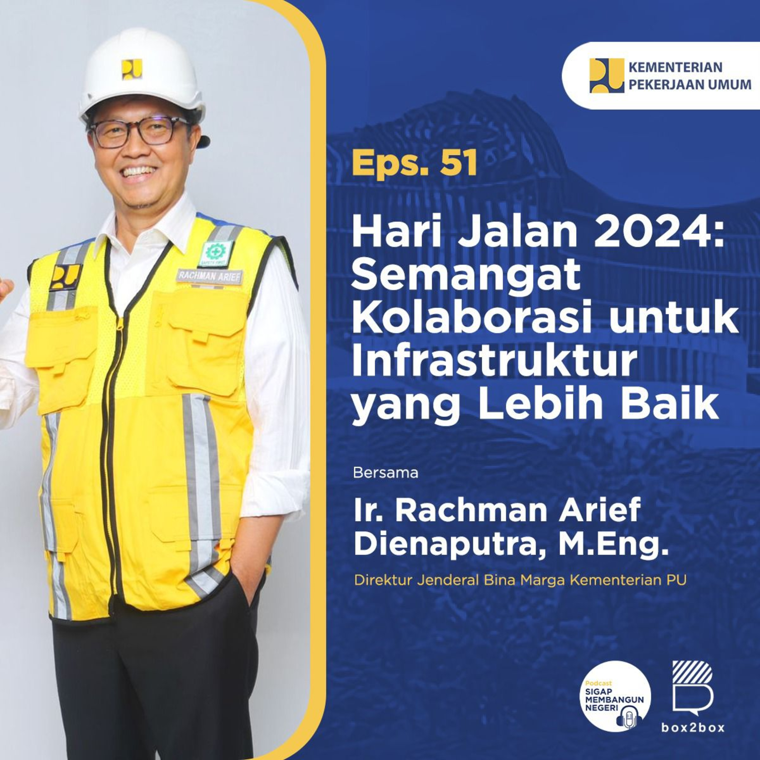 Podcast Sigap Membangun Negeri