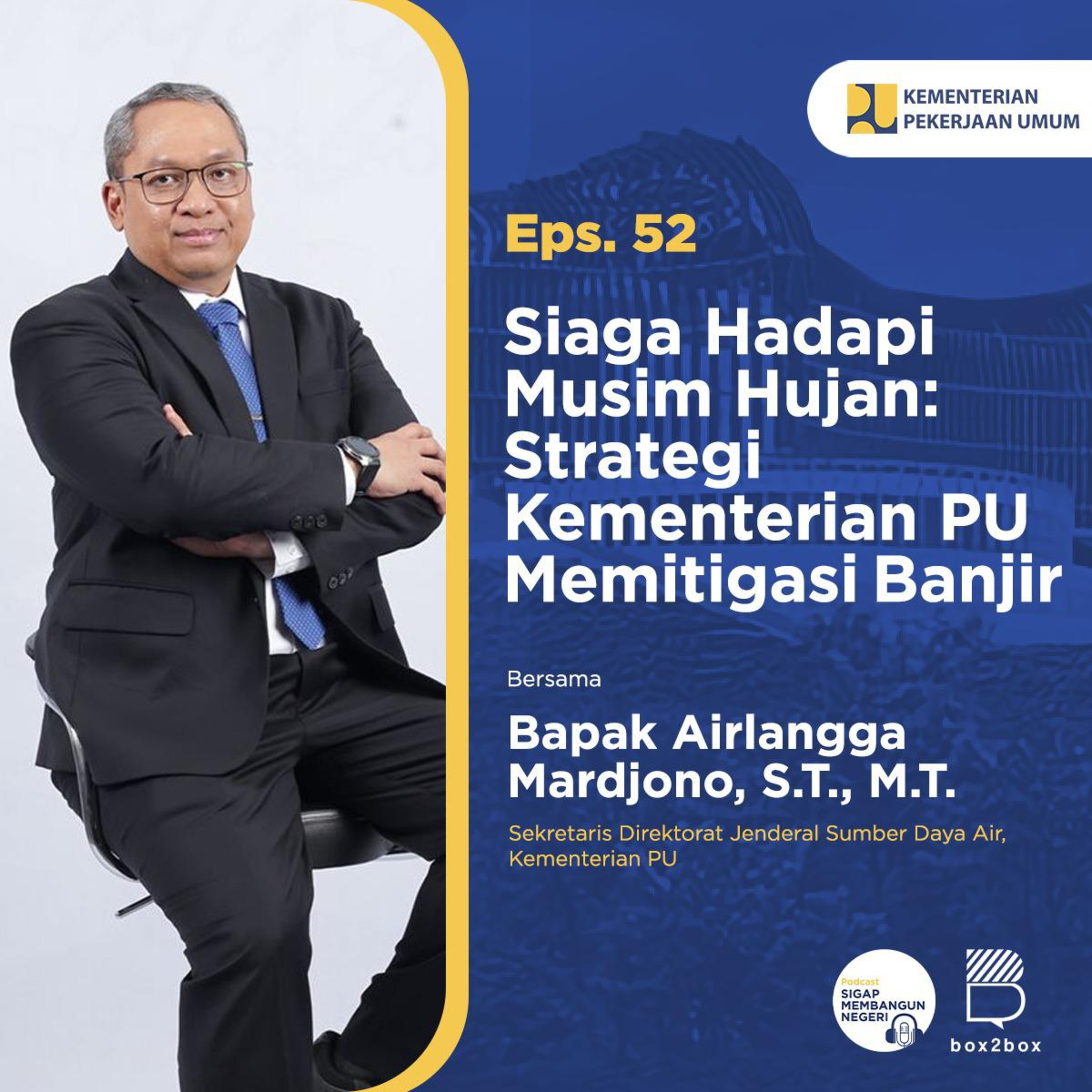Podcast Sigap Membangun Negeri