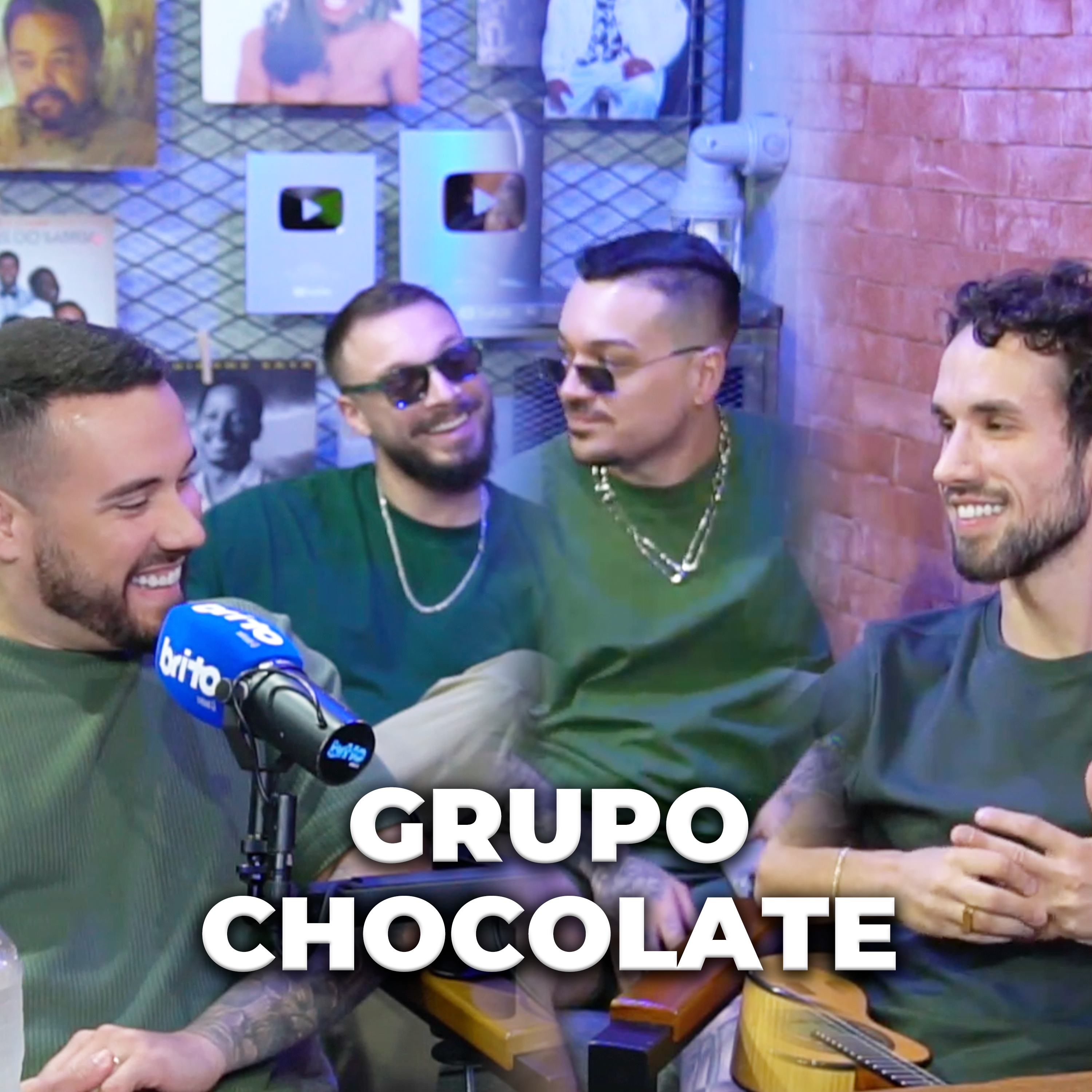 GRUPO CHOCOLATE - Brito Podcast #289