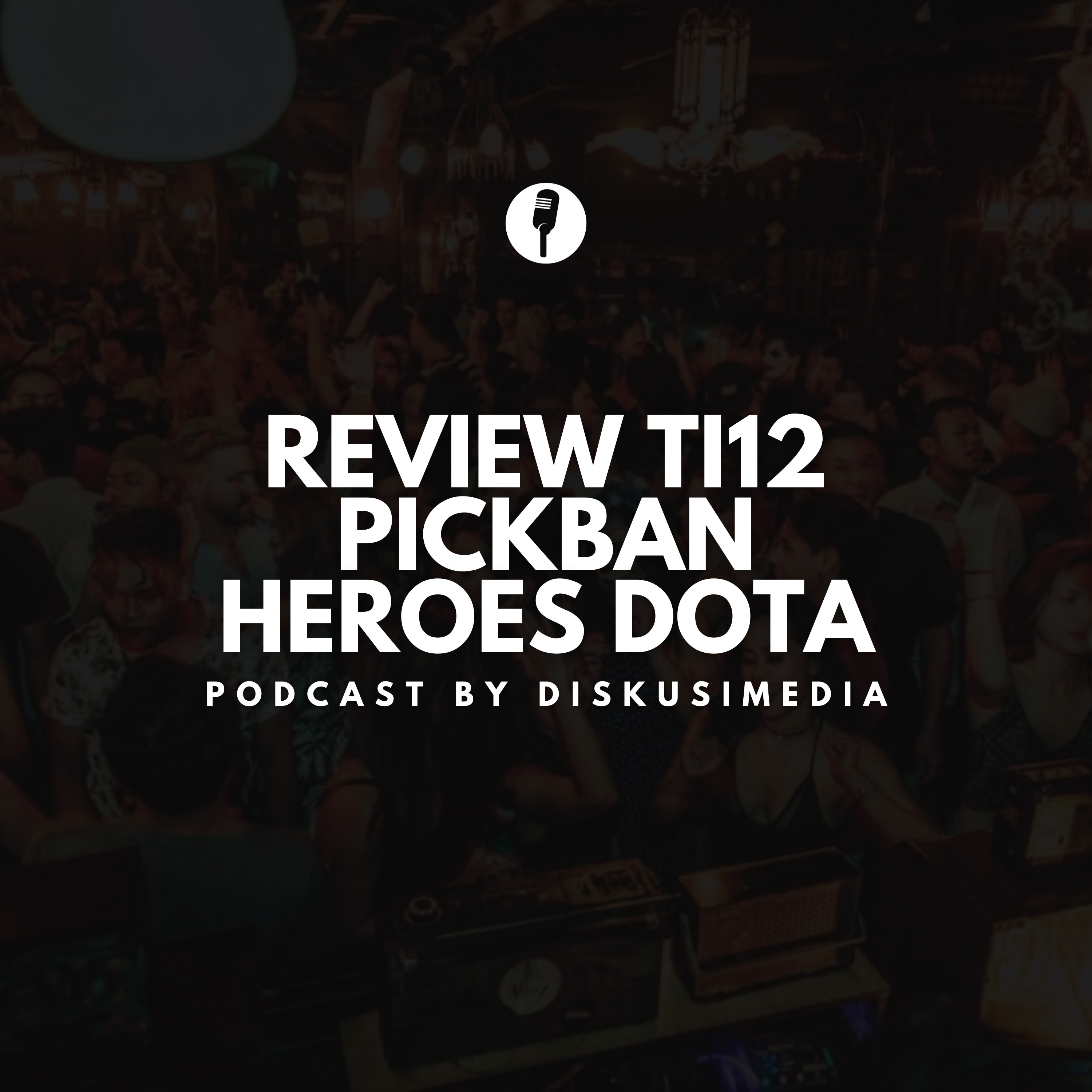 Review Pick Ban Hero di The International 12 - Congratulations Team Spirit! episode artwork