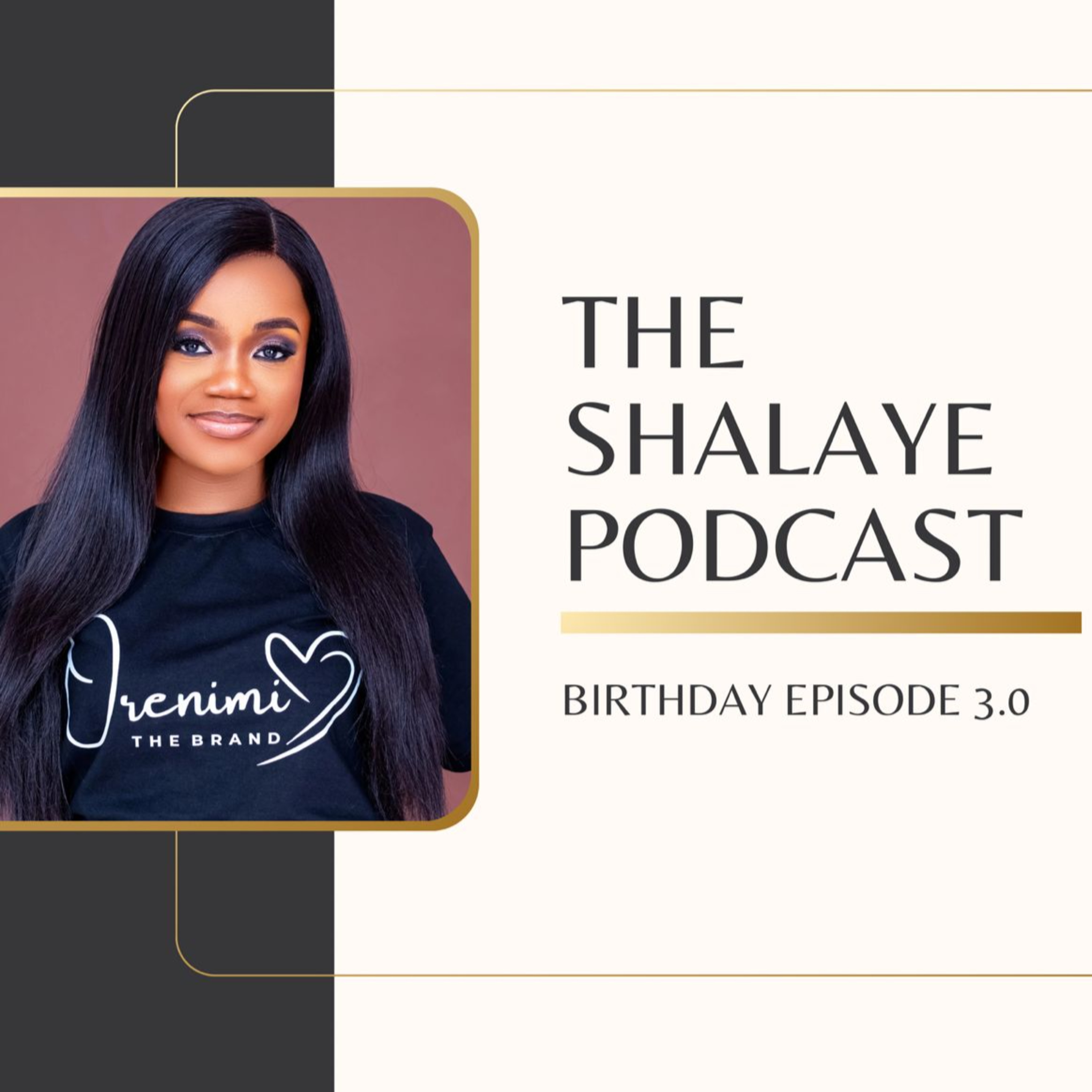 BIRTHDAY EPISODE 3.0