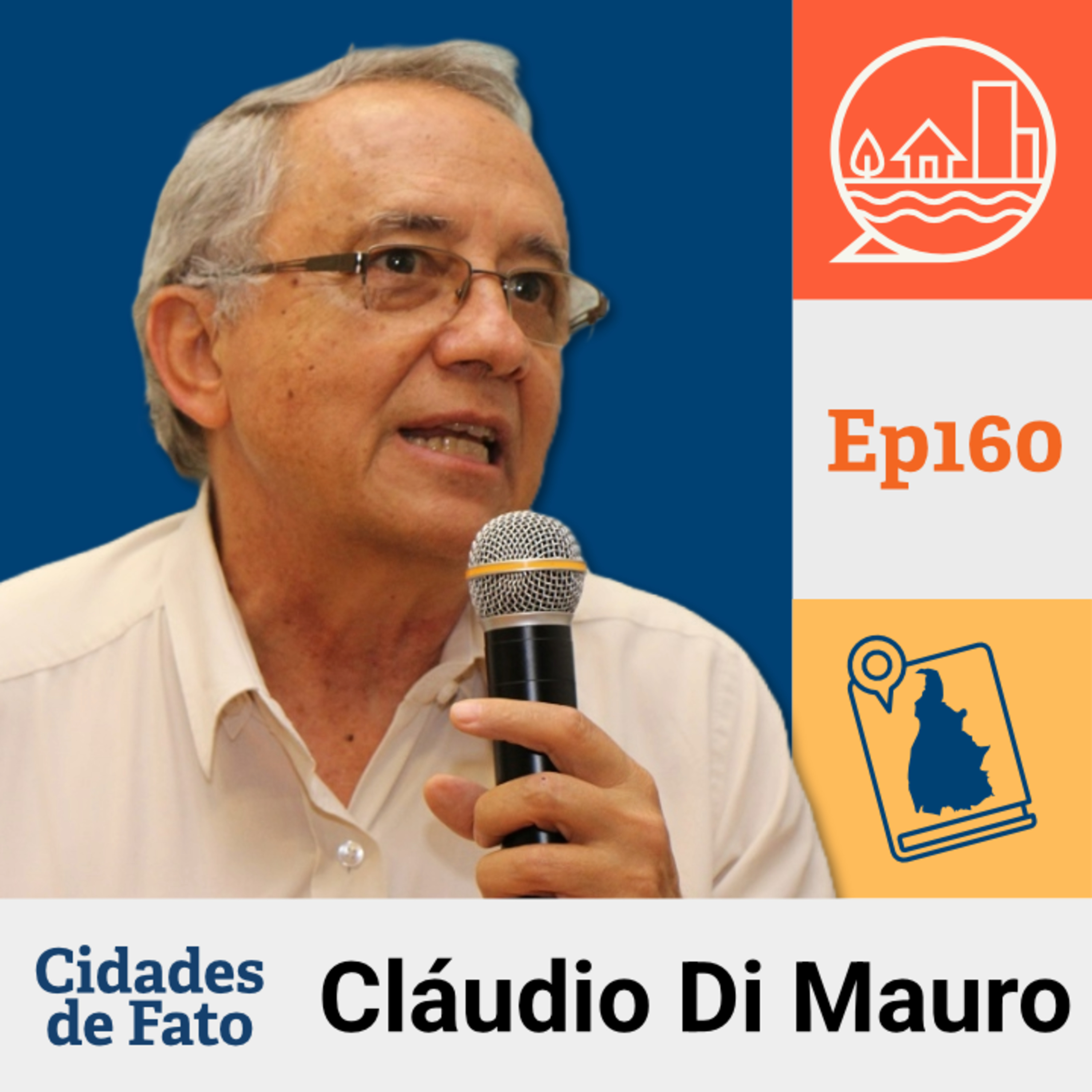 Ep 160 - Cidades e a reflexão sobre a distribuição do orçamento público 