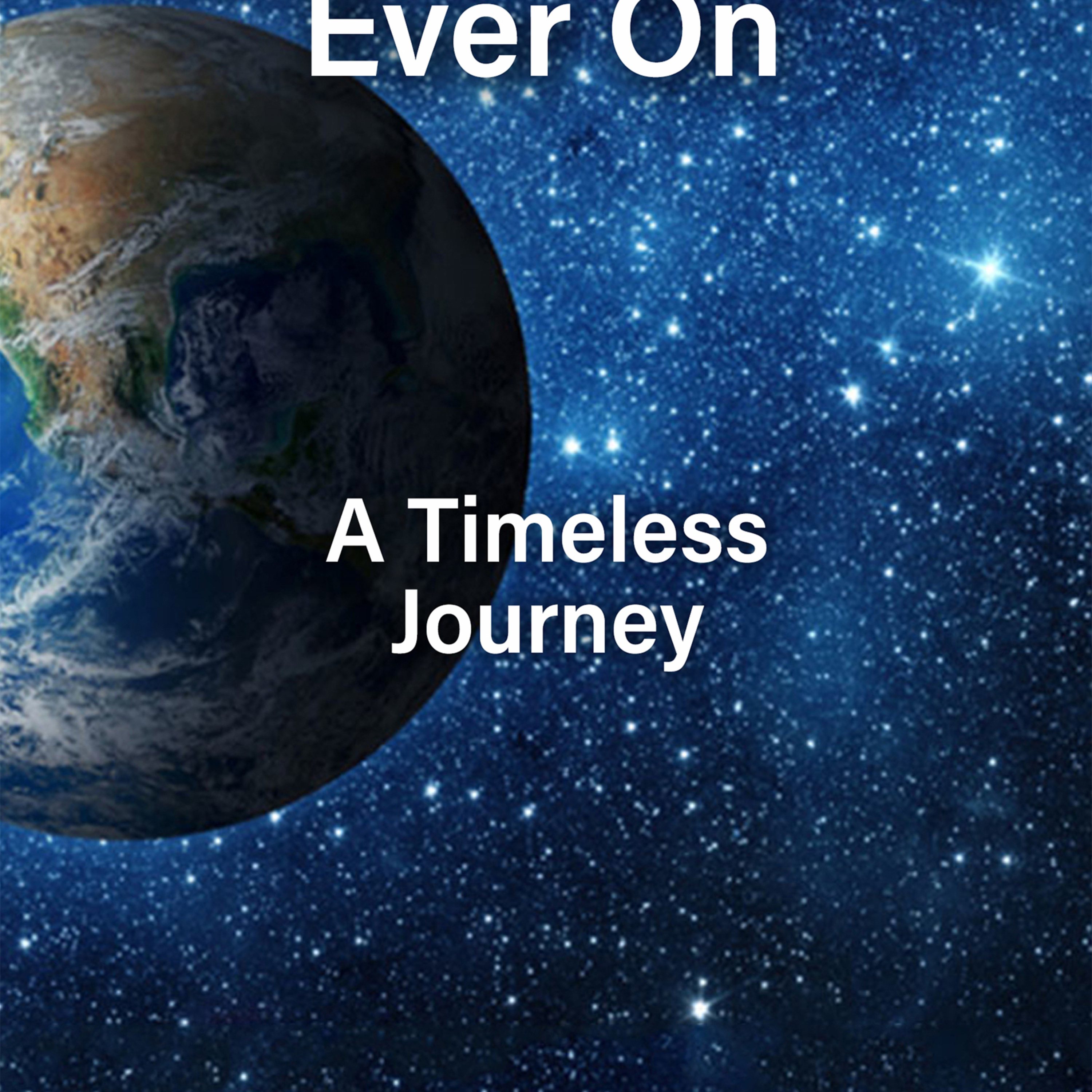 My Road Goes Ever On A Timeless Journey episode artwork