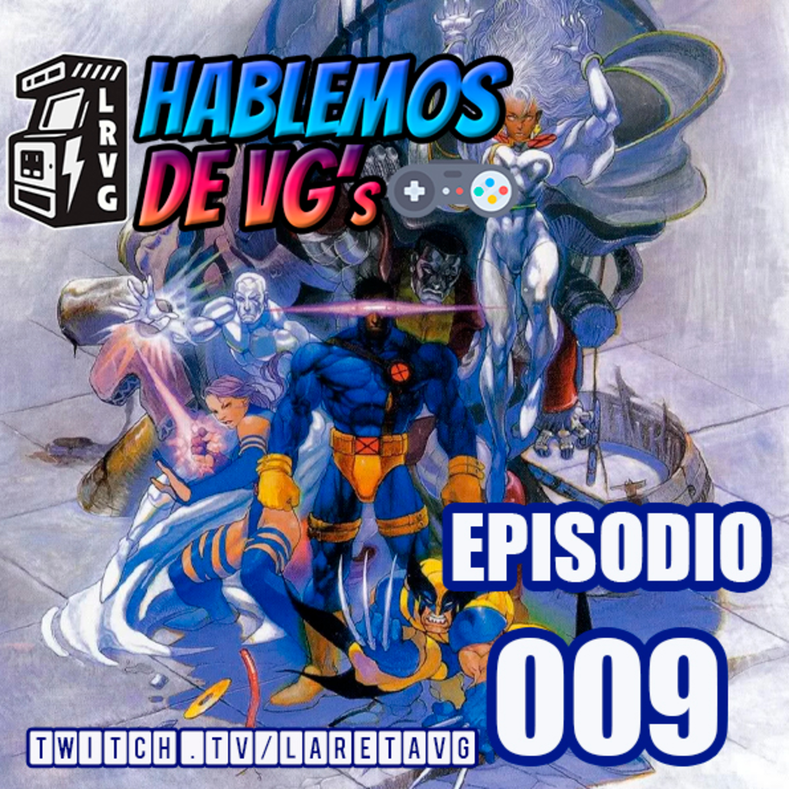 HABLEMOS de VGs - 009 X-MEN CHILDREN OF THE ATOM episode artwork