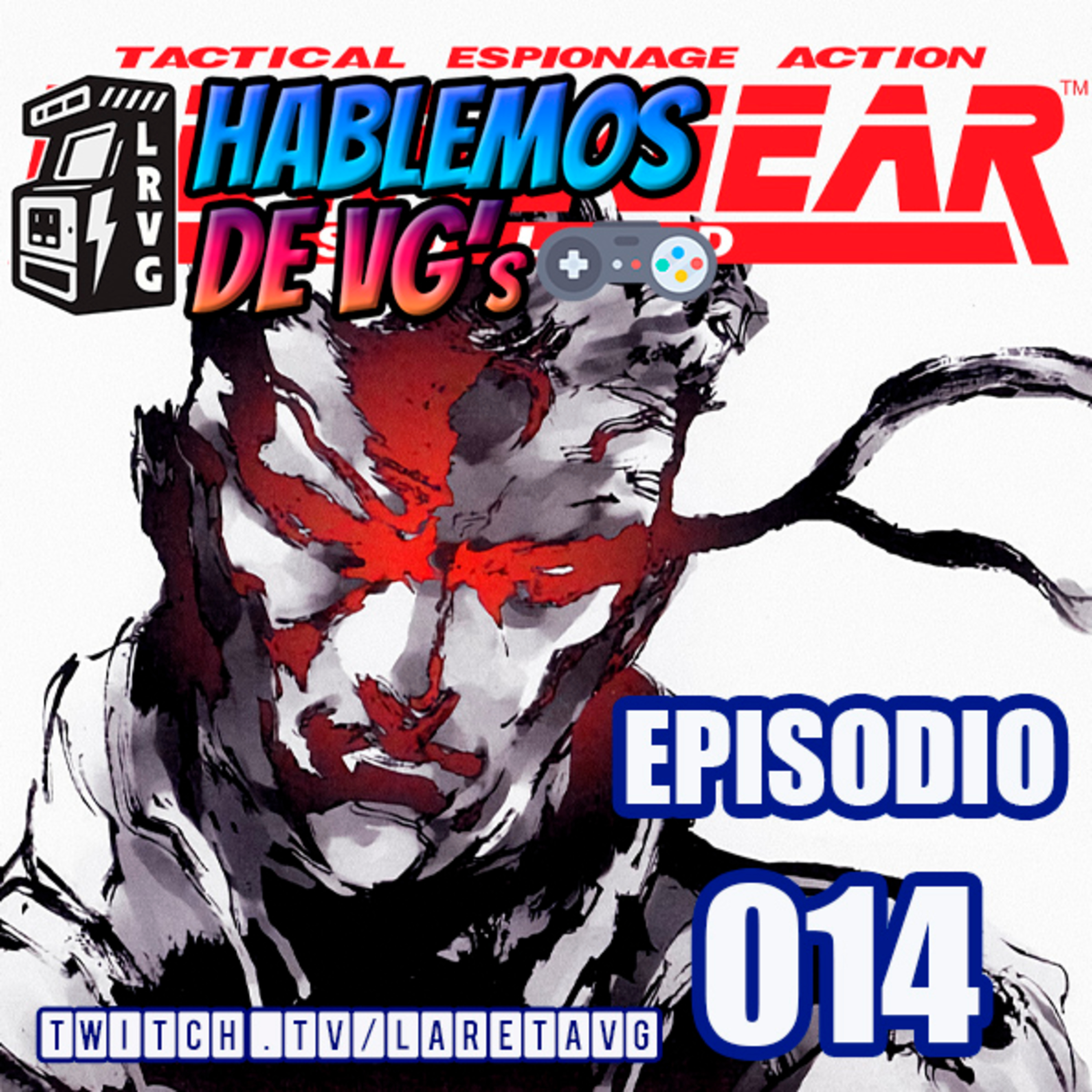 HABLEMOS de VGs - 014 METAL GEAR SOLID episode artwork