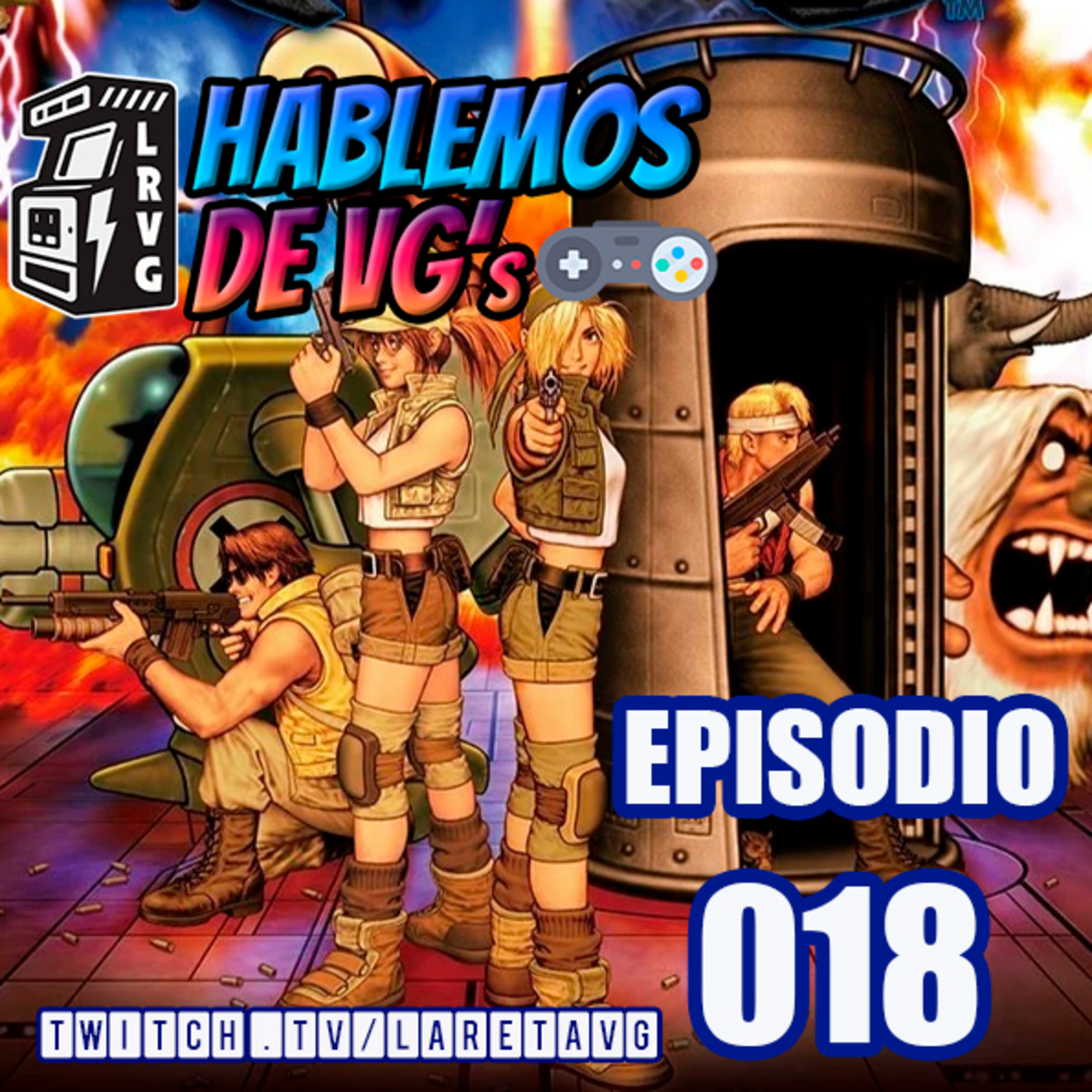 HABLEMOS de VGs - 018 METAL SLUG 3 episode artwork