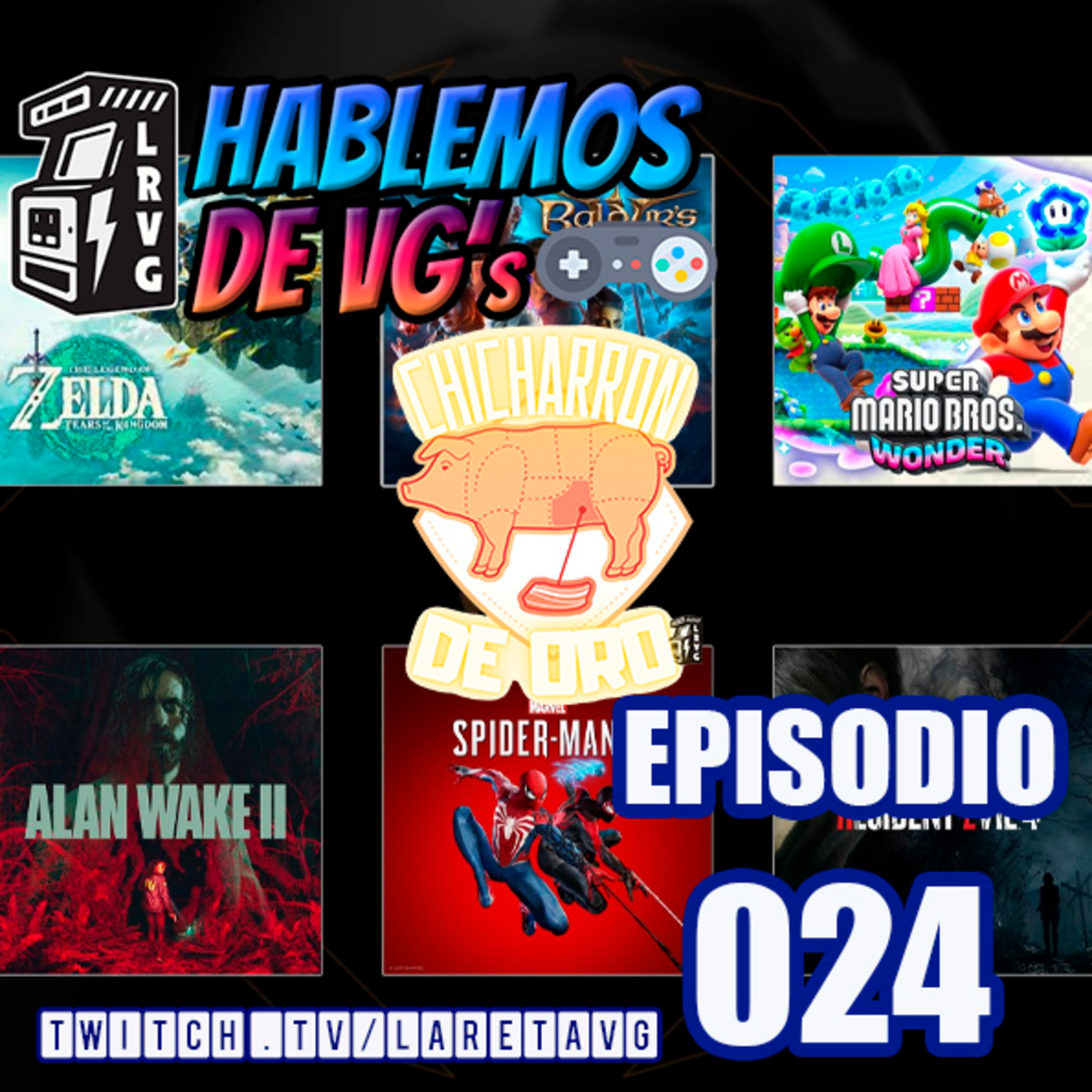HABLEMOS de VGs - 024 CHICHARRÓN DE ORO 2023 episode artwork