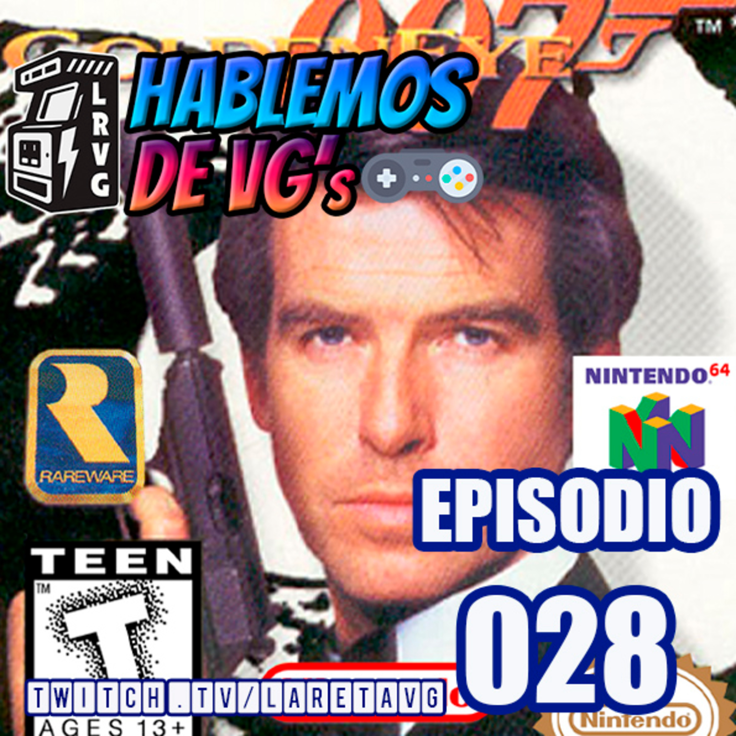 HABLEMOS de VGs - 028 GOLDENEYE 64 episode artwork