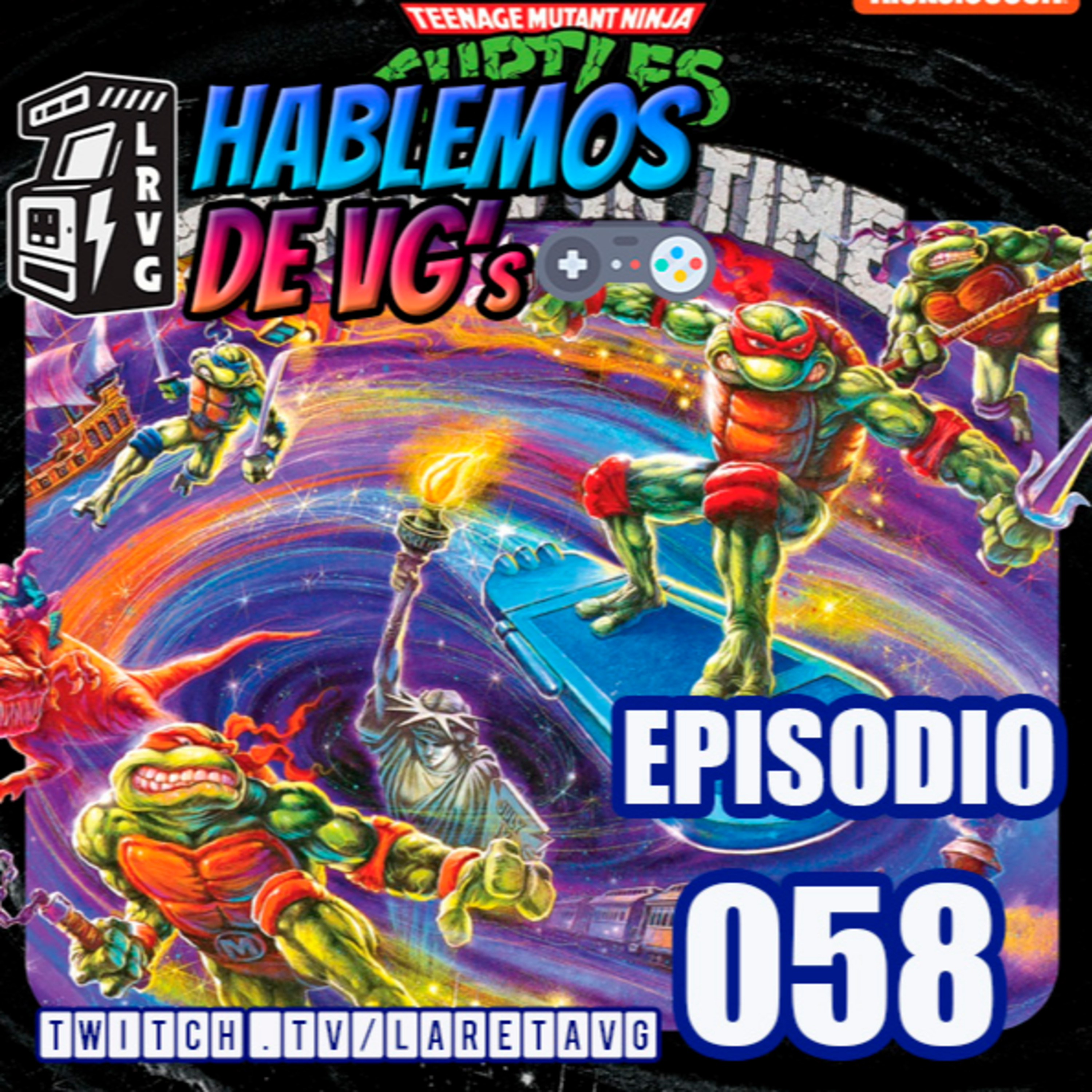 HABLEMOS de VGs - 058 TMNT IV TURTLES IN TIME episode artwork