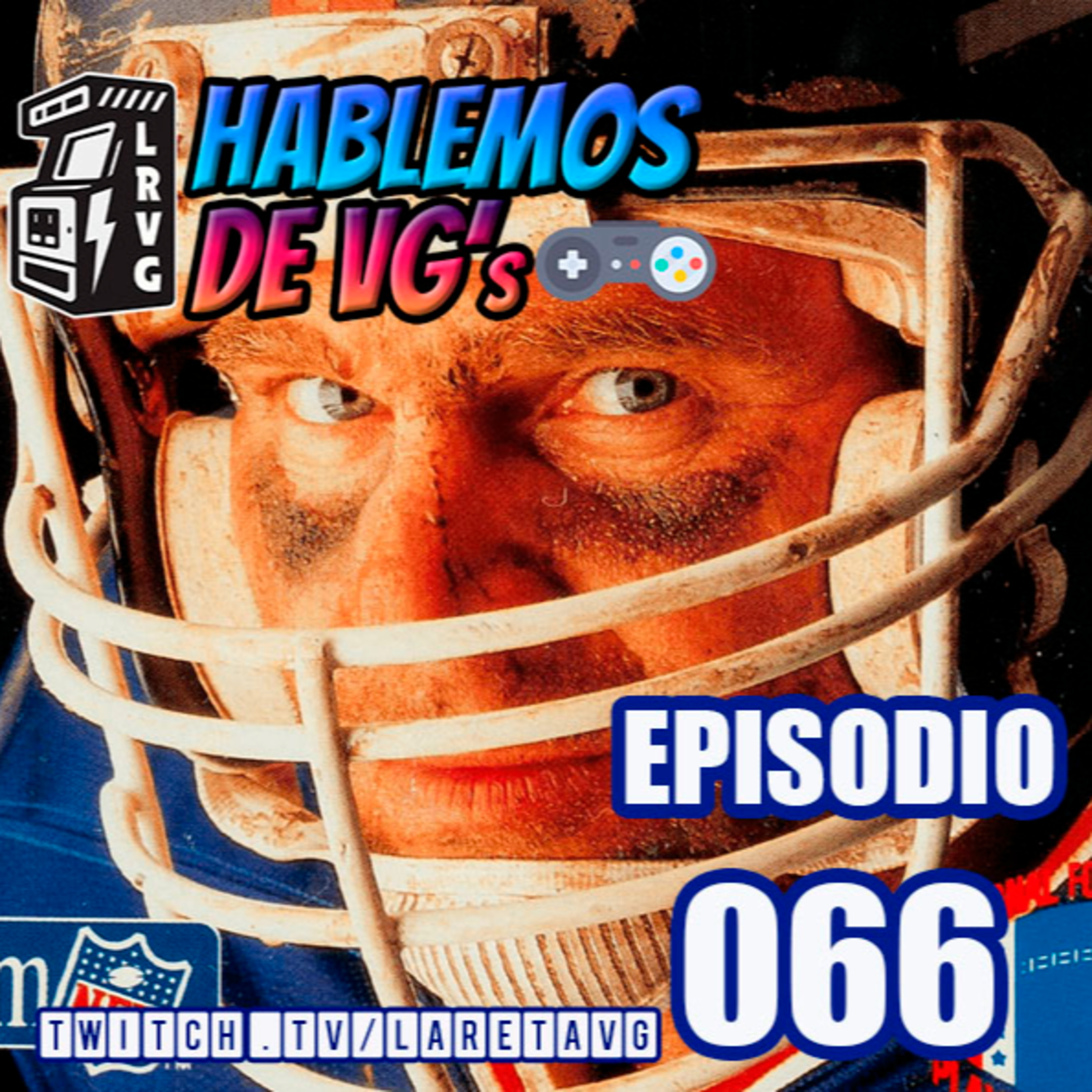 HABLEMOS de VGs - 066 TECMO SUPER BOWL episode artwork