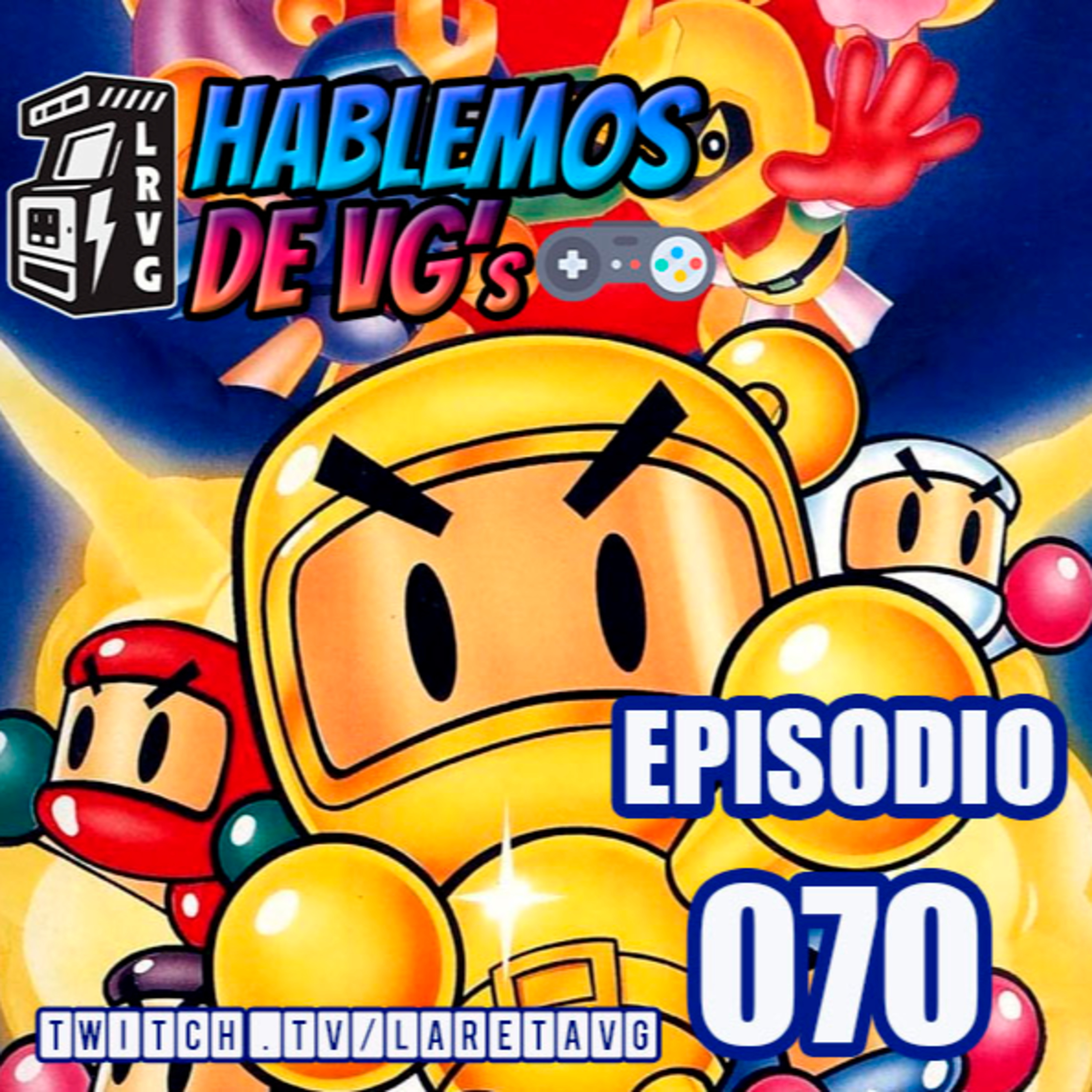 HABLEMOS de VGs - 070 SUPER BOMBERMAN 2 episode artwork